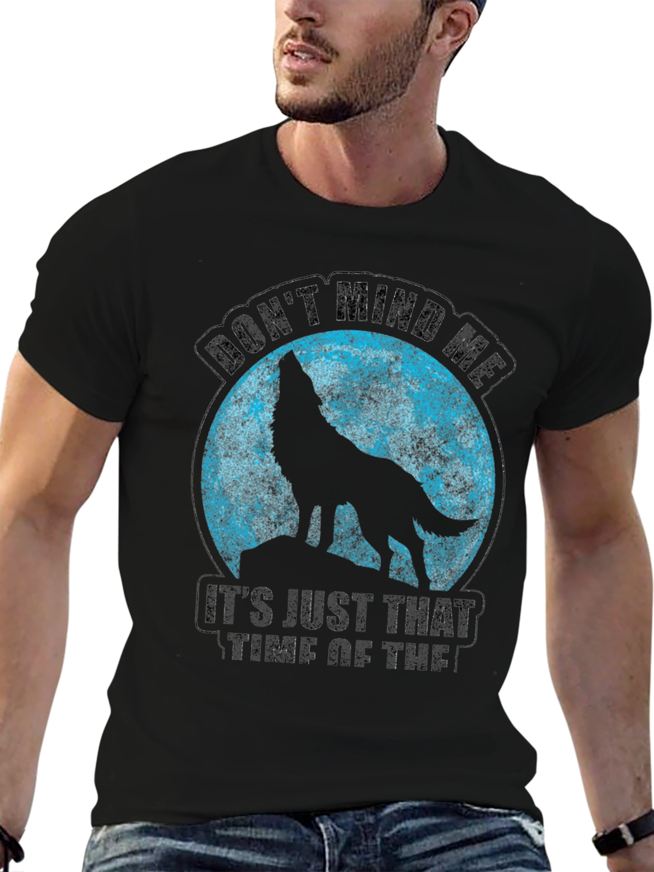 Wolf Moon T-Shirt - Dont Mind Me Funny Tee