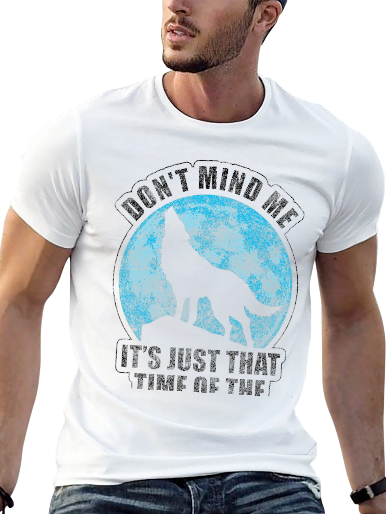 Wolf Moon T-Shirt - Dont Mind Me Funny Tee