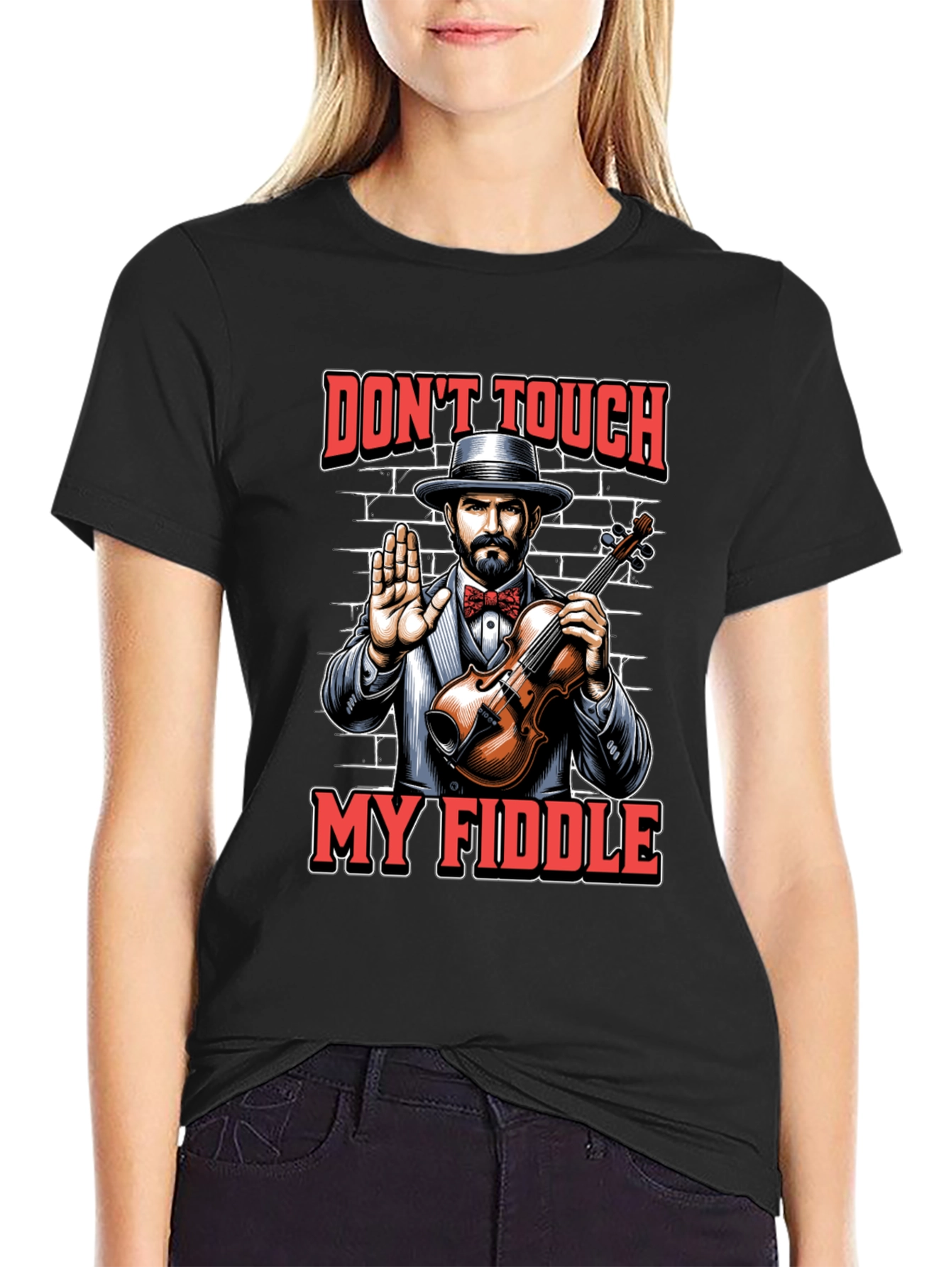 Dont Touch My Fiddle Graphic Tee