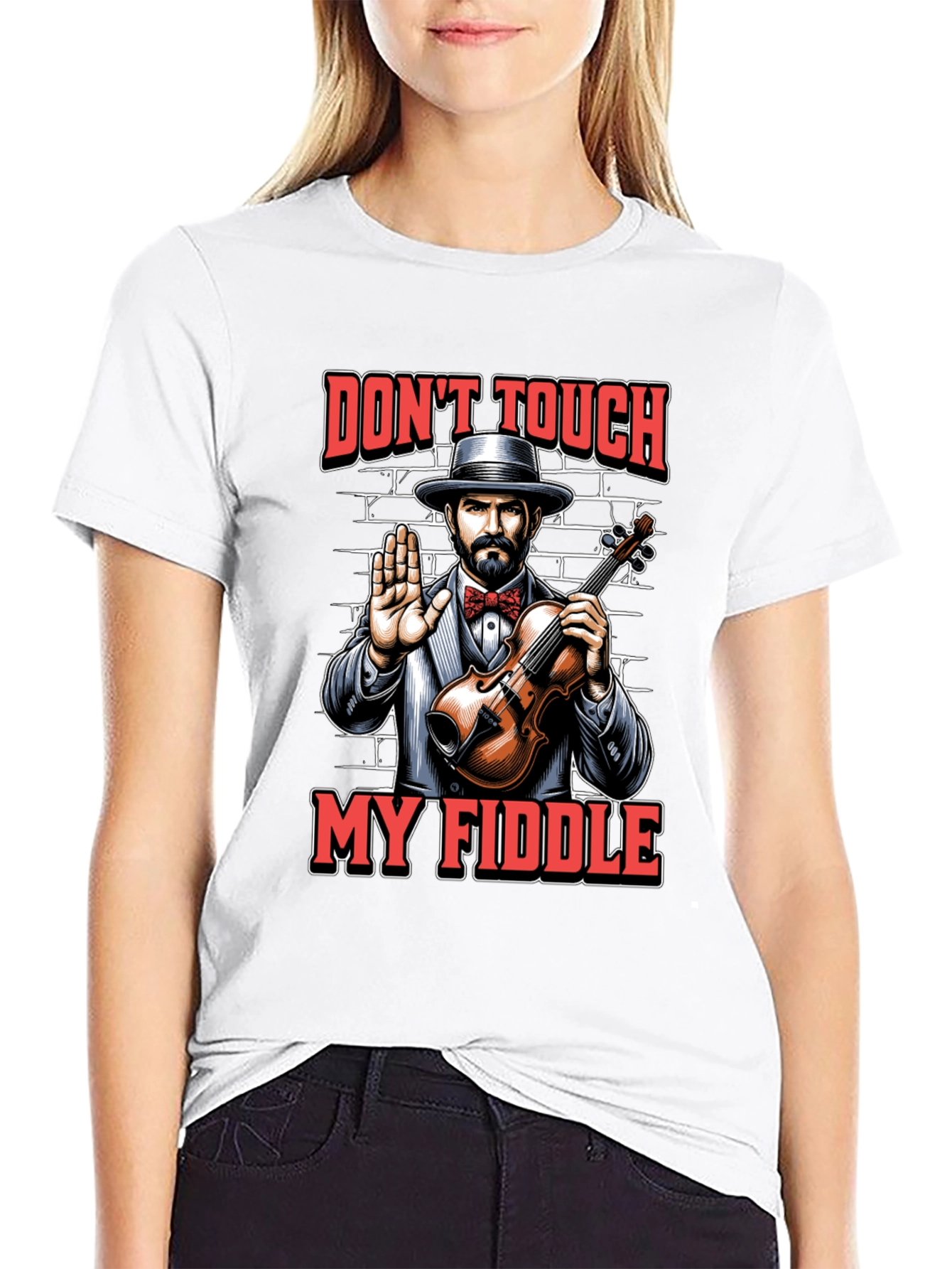 Dont Touch My Fiddle Graphic Tee