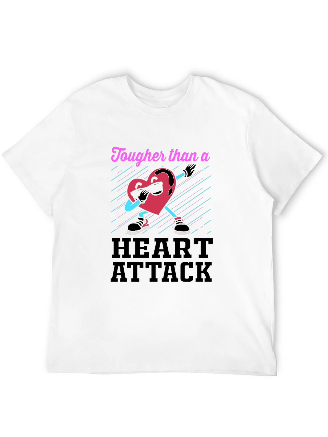 Tougher Than a Heart Attack Graphic T-Shirt