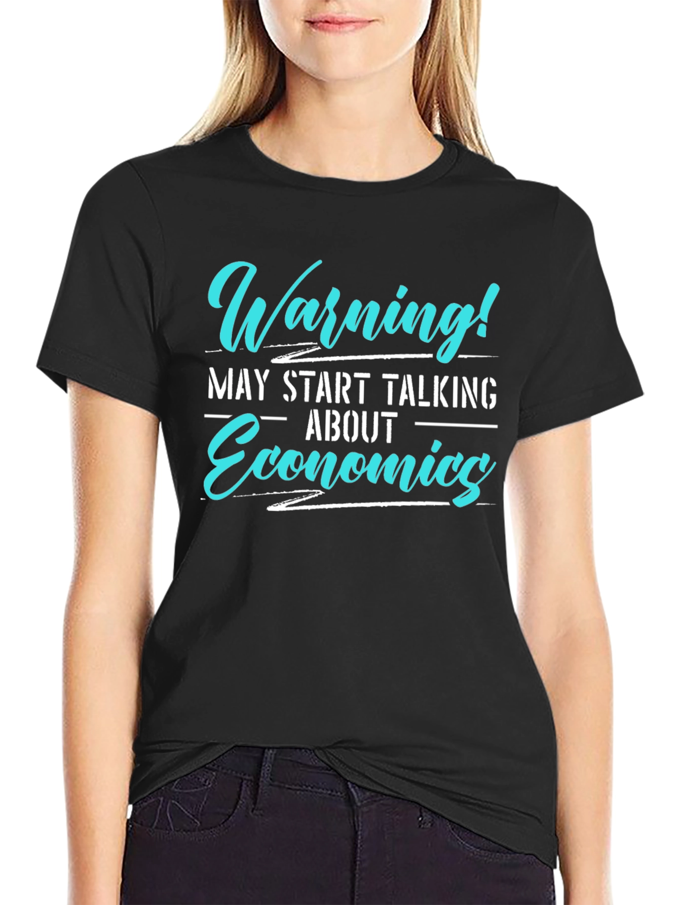 Warning! May Start Talking Economics T-Shirt