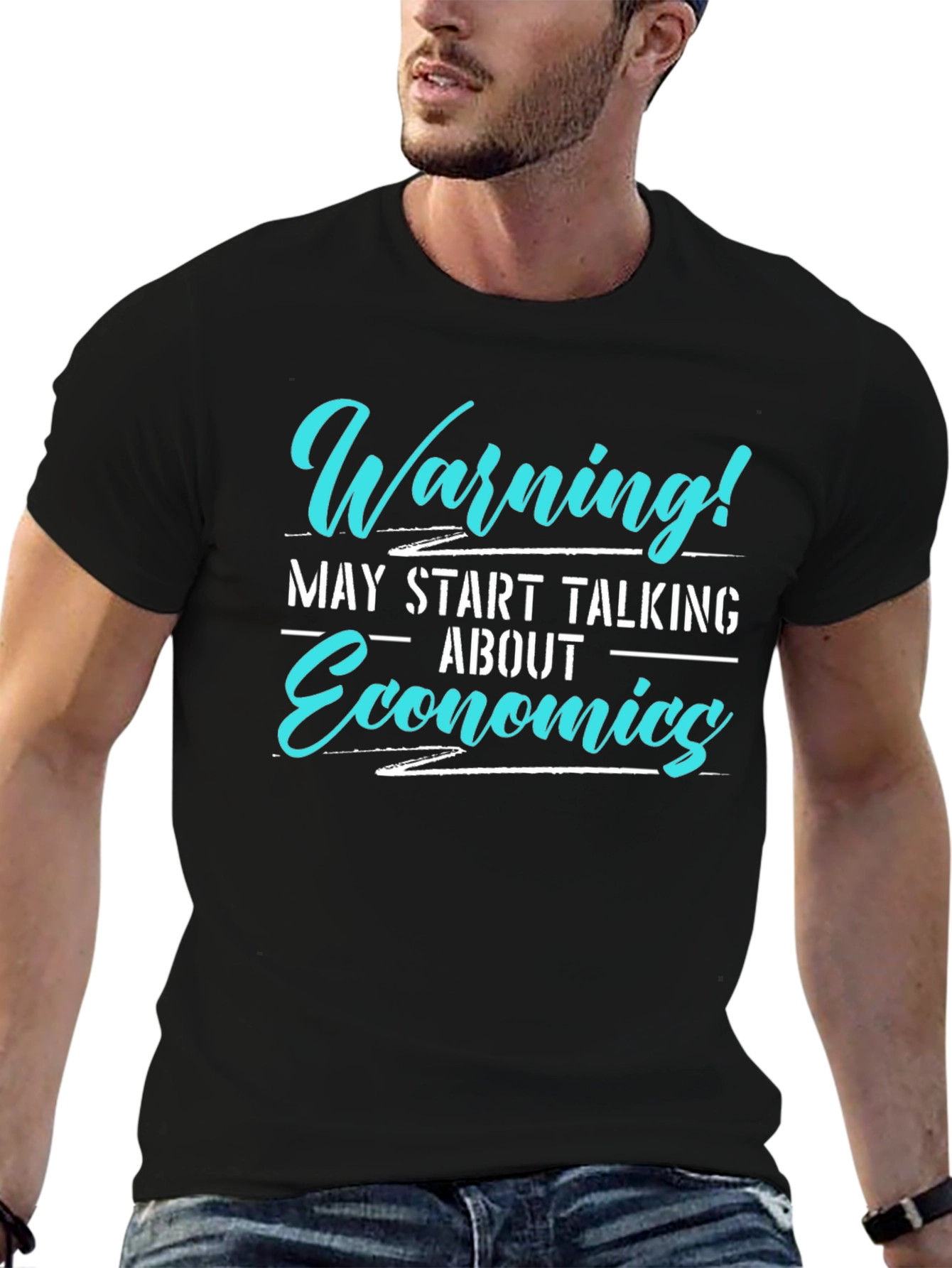 Warning! May Start Talking Economics T-Shirt