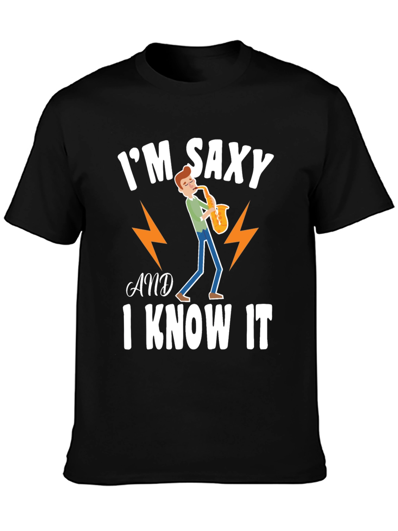 Im Saxy and I Know It Graphic T-Shirt