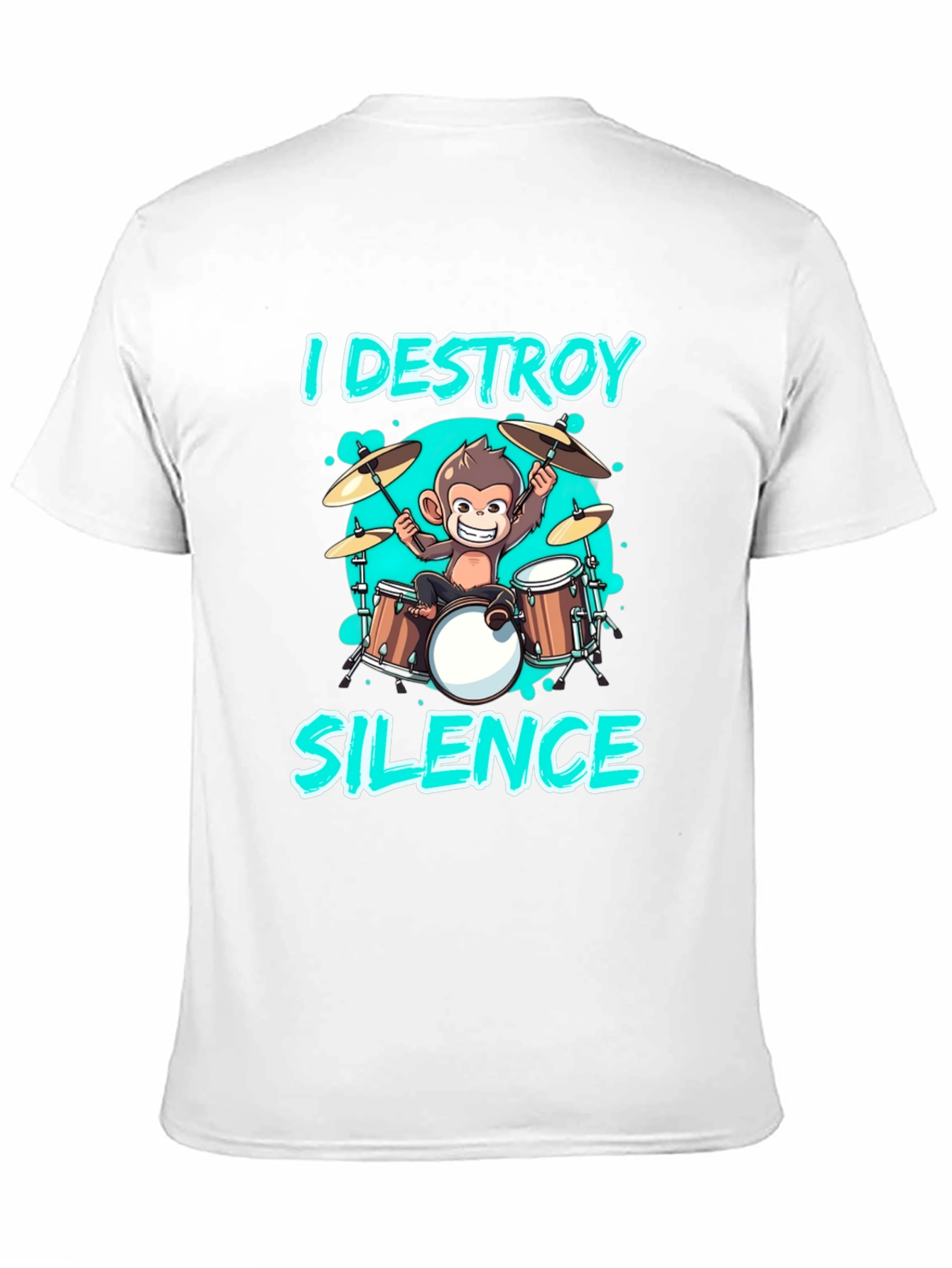 I Destroy Silence Monkey Drummer T-Shirt