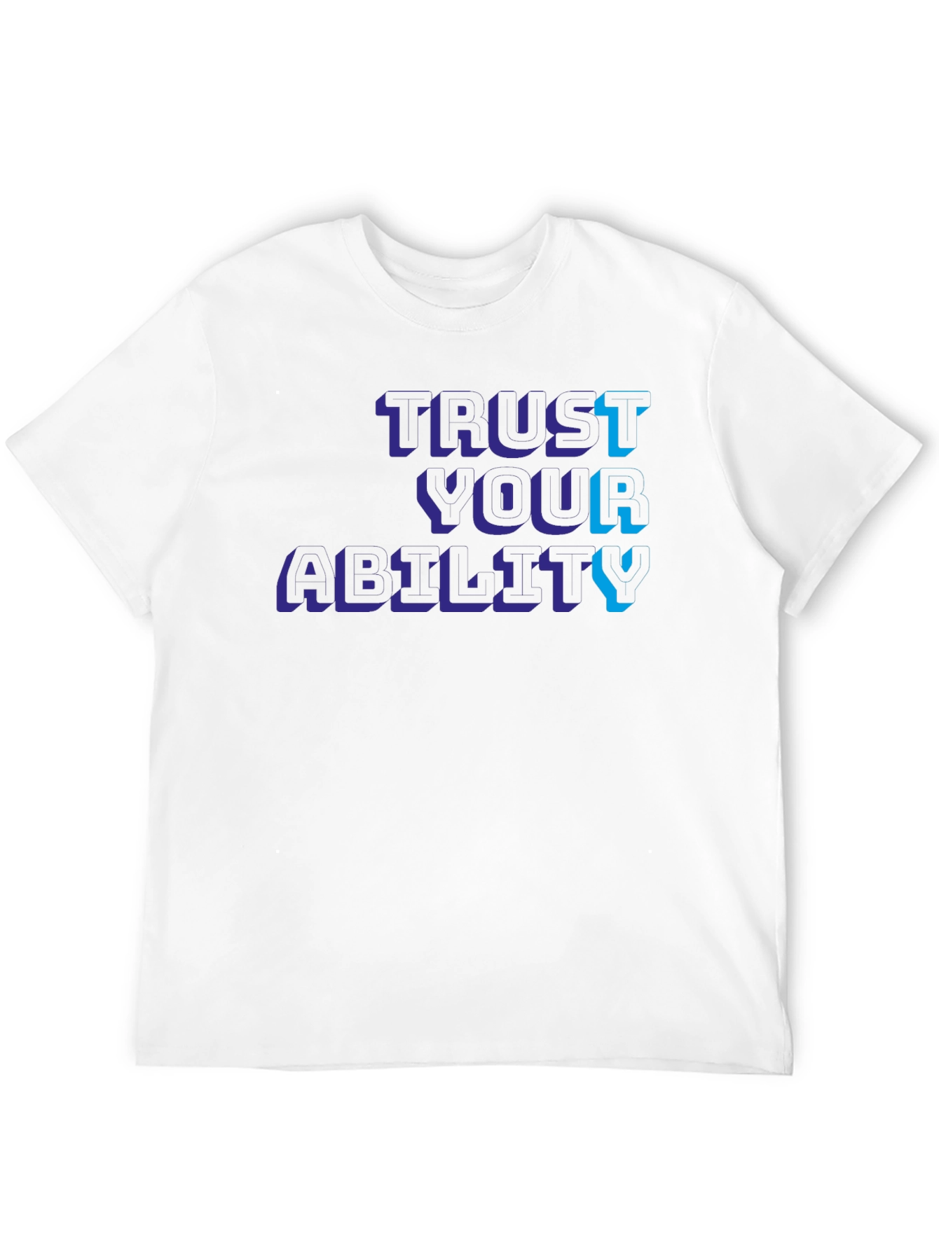 Trust Your Ability Graphic Tee - Modern Streetwear
