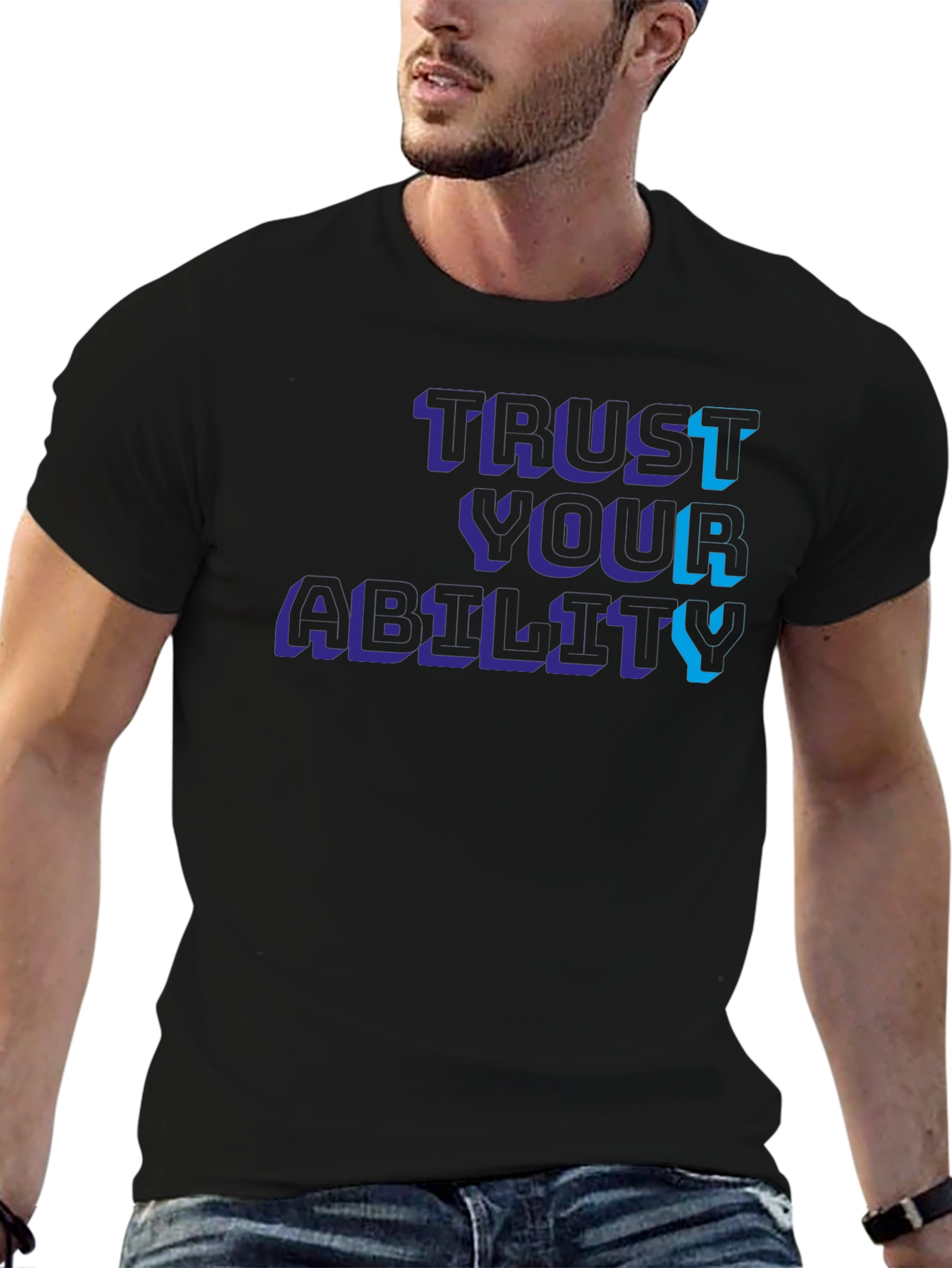 Trust Your Ability Graphic Tee - Modern Streetwear