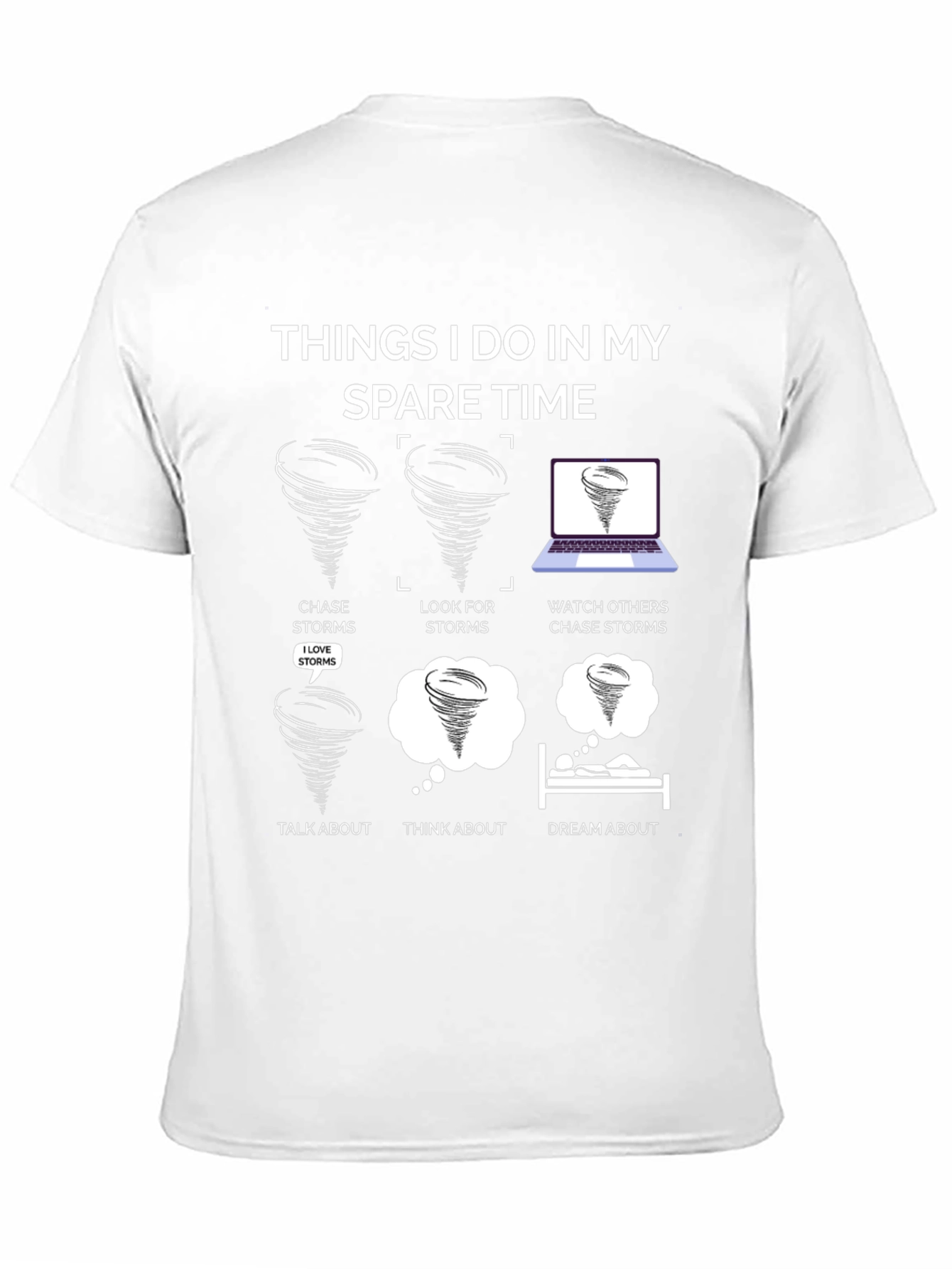 Storm Chaser T-Shirt: Spare Time Tornado Fun