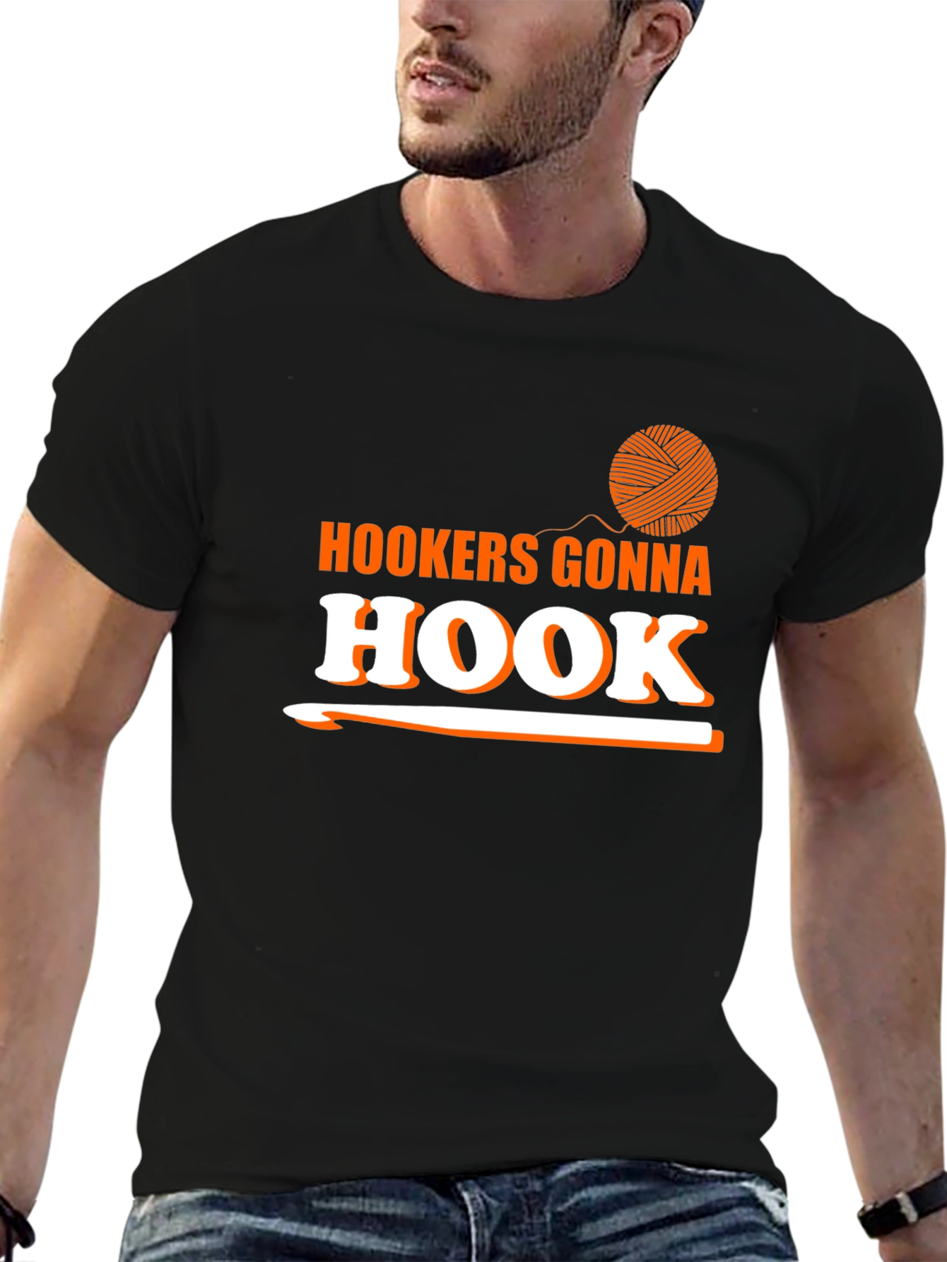 Hookers Gonna Hook T-Shirt