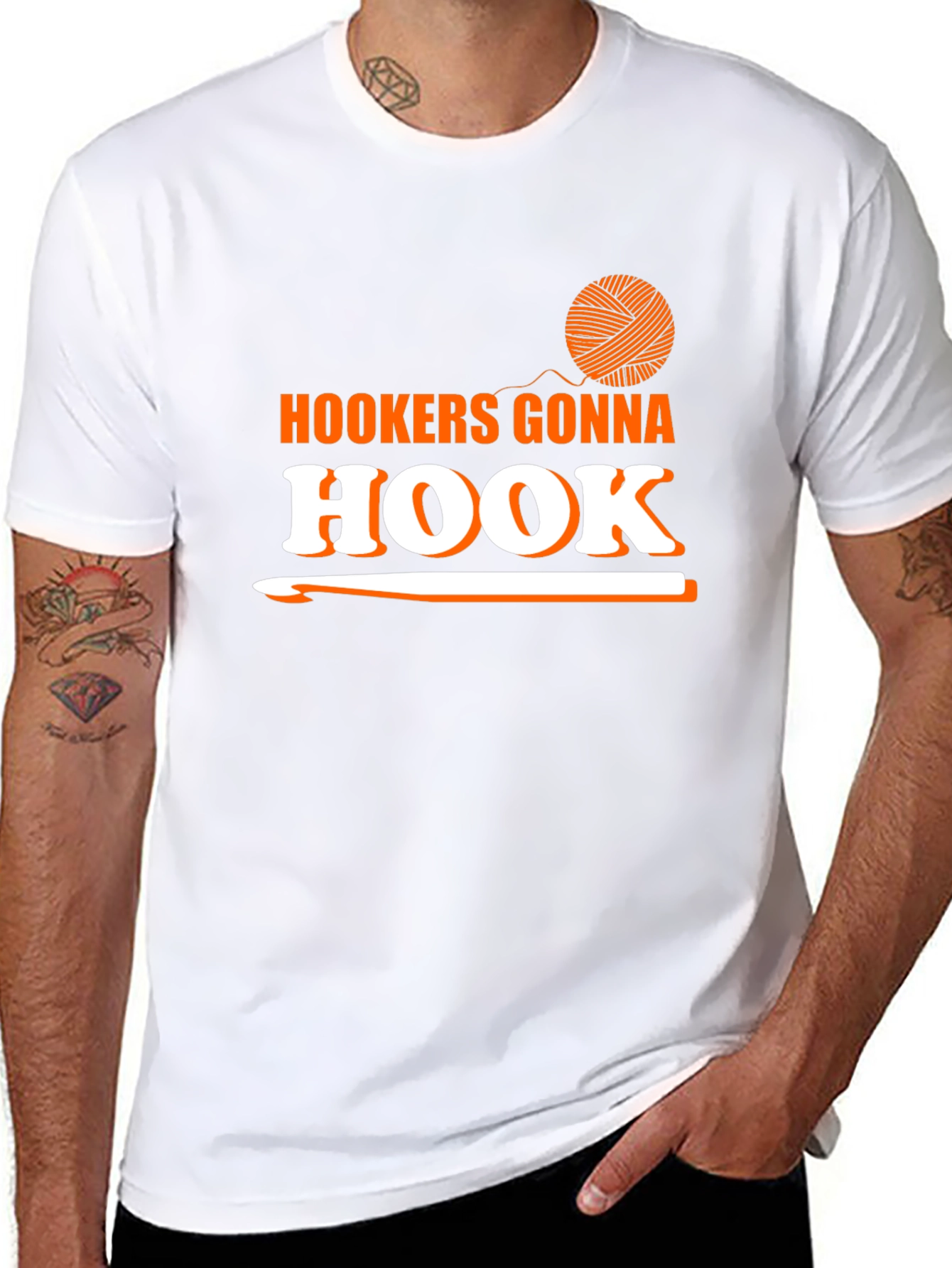 Hookers Gonna Hook T-Shirt