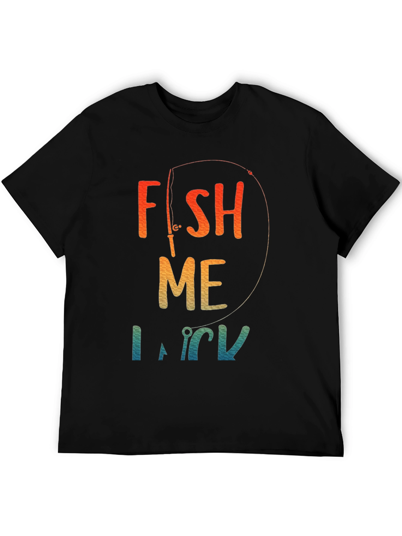 Fish Me Luck T-Shirt - Fishing Graphic Tee