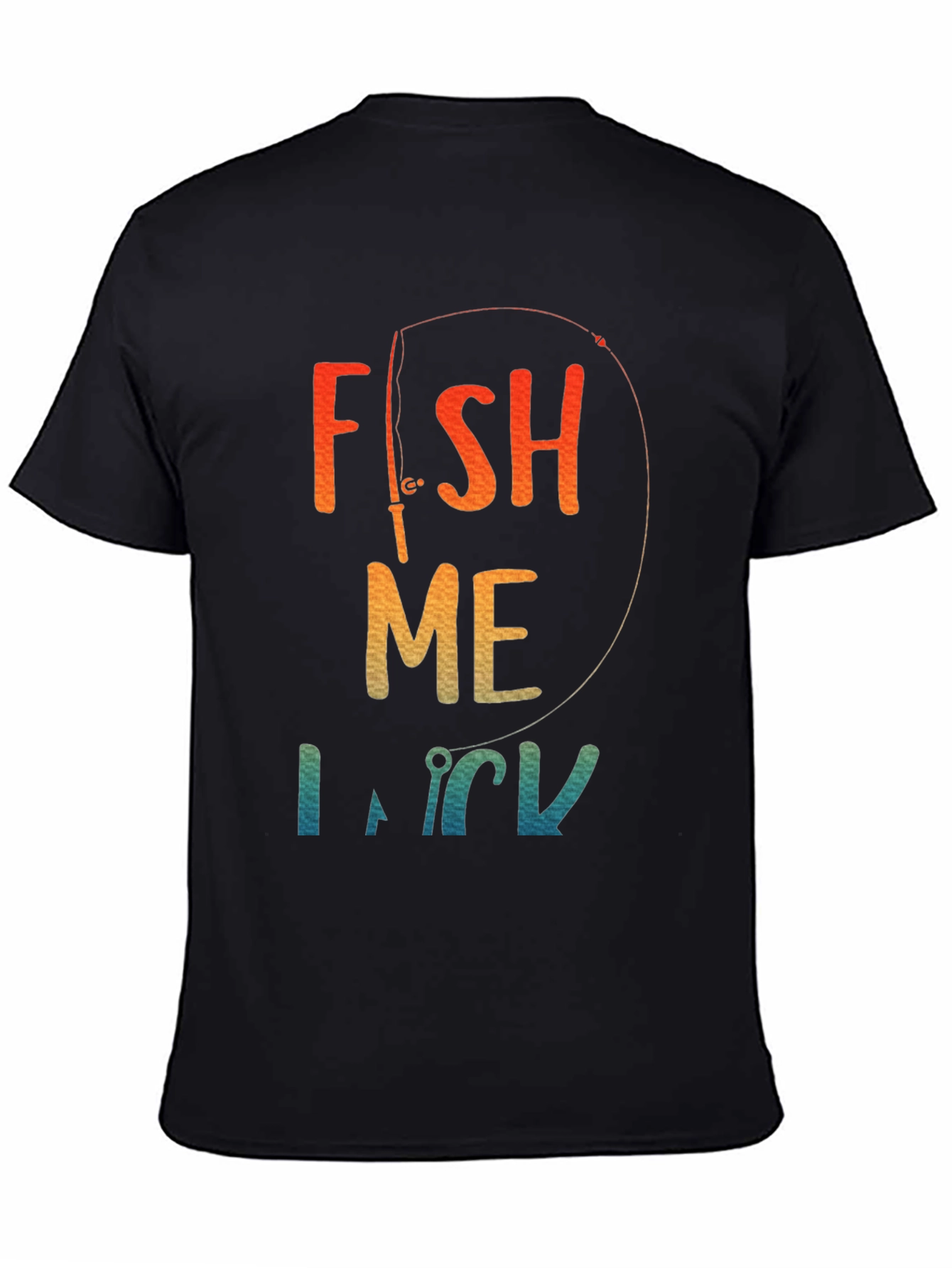 Fish Me Luck T-Shirt - Fishing Graphic Tee
