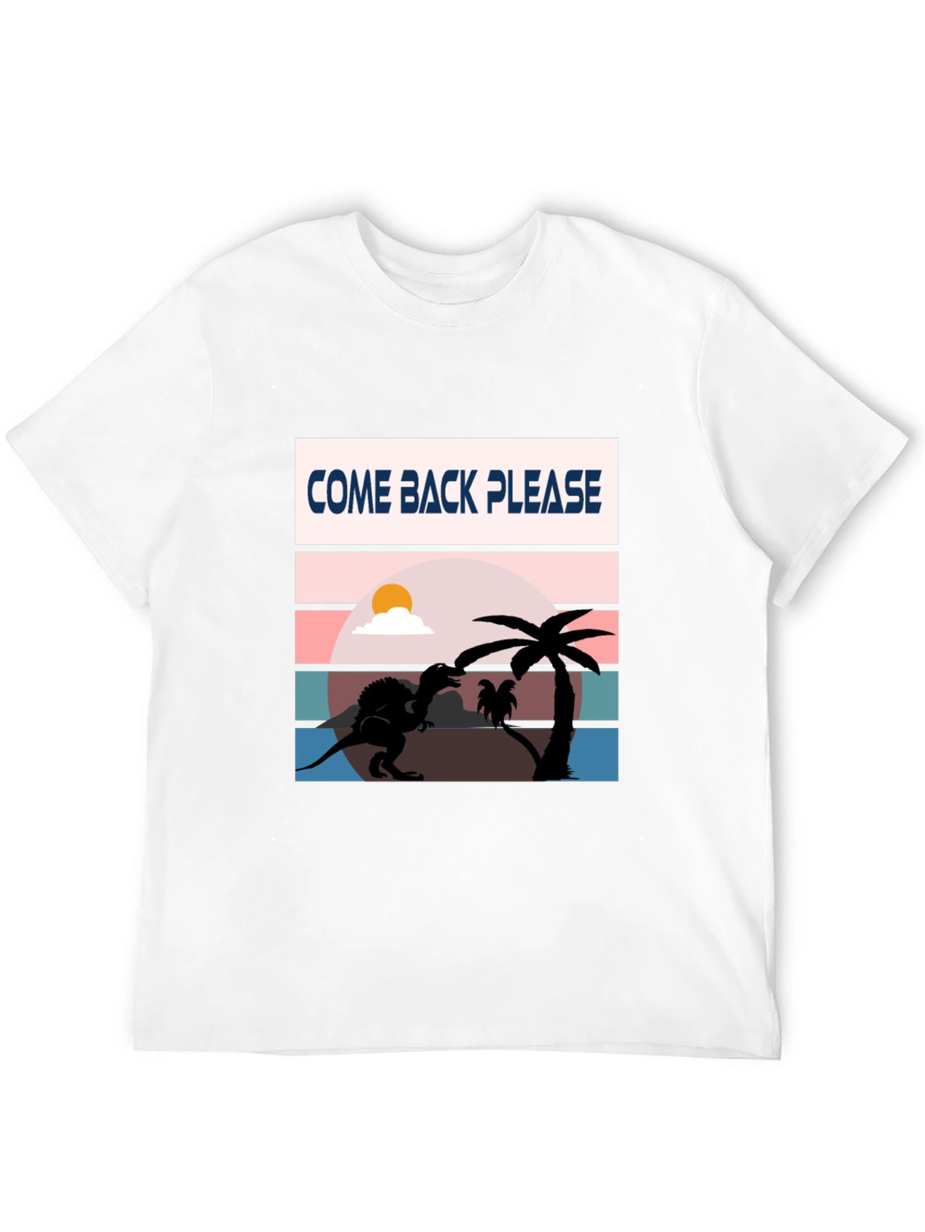 Come Back Please Dinosaur Graphic T-Shirt
