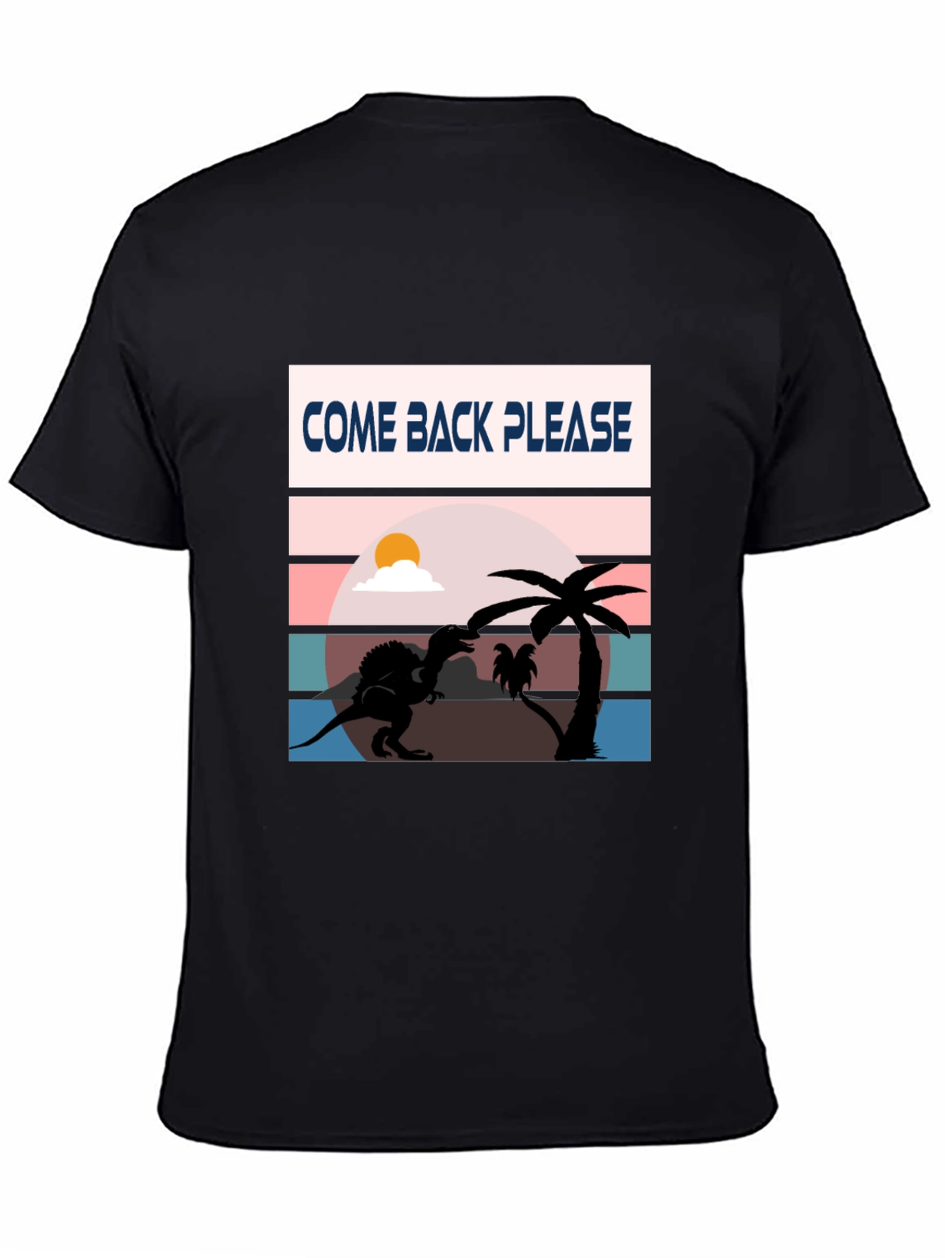 Come Back Please Dinosaur Graphic T-Shirt