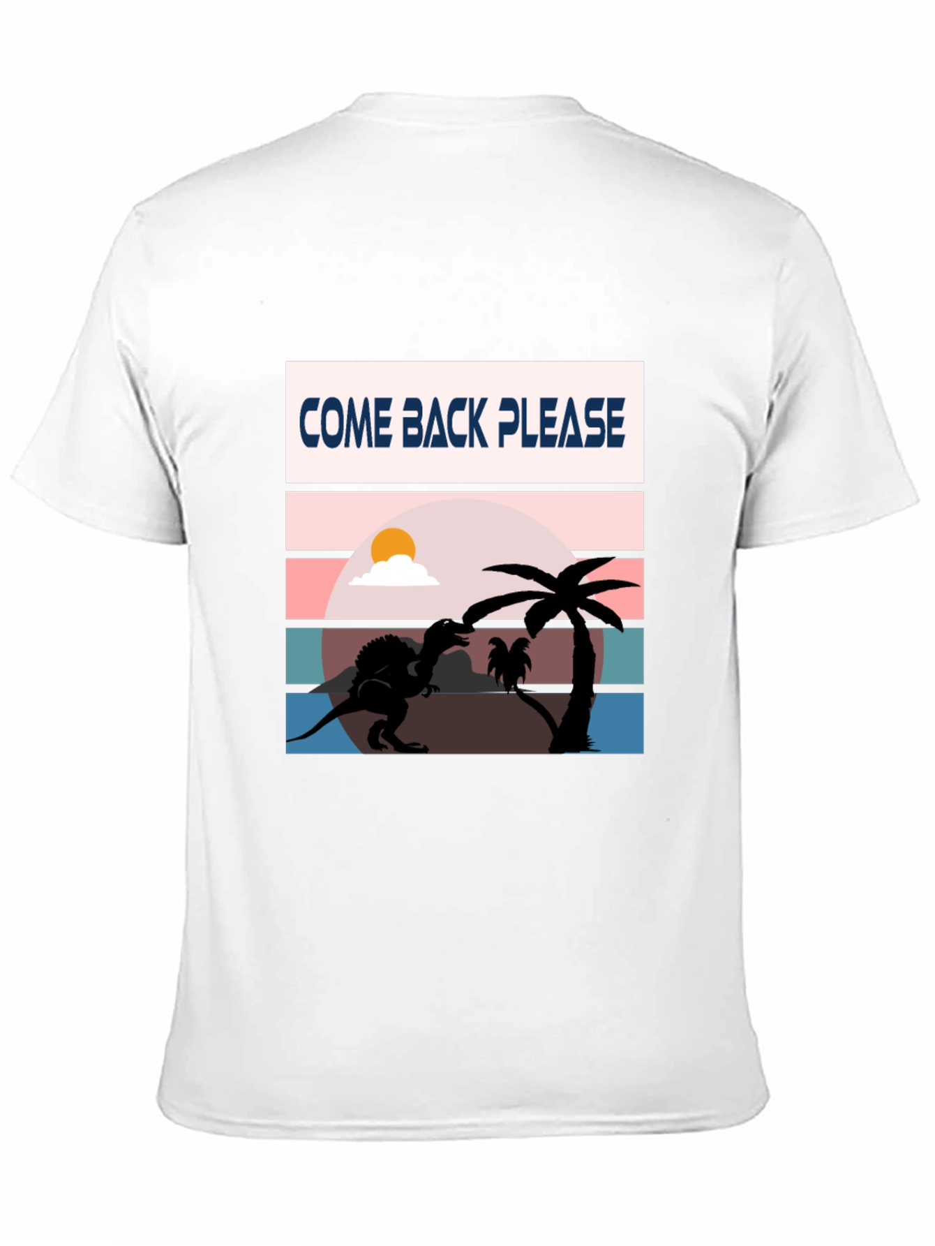 Come Back Please Dinosaur Graphic T-Shirt