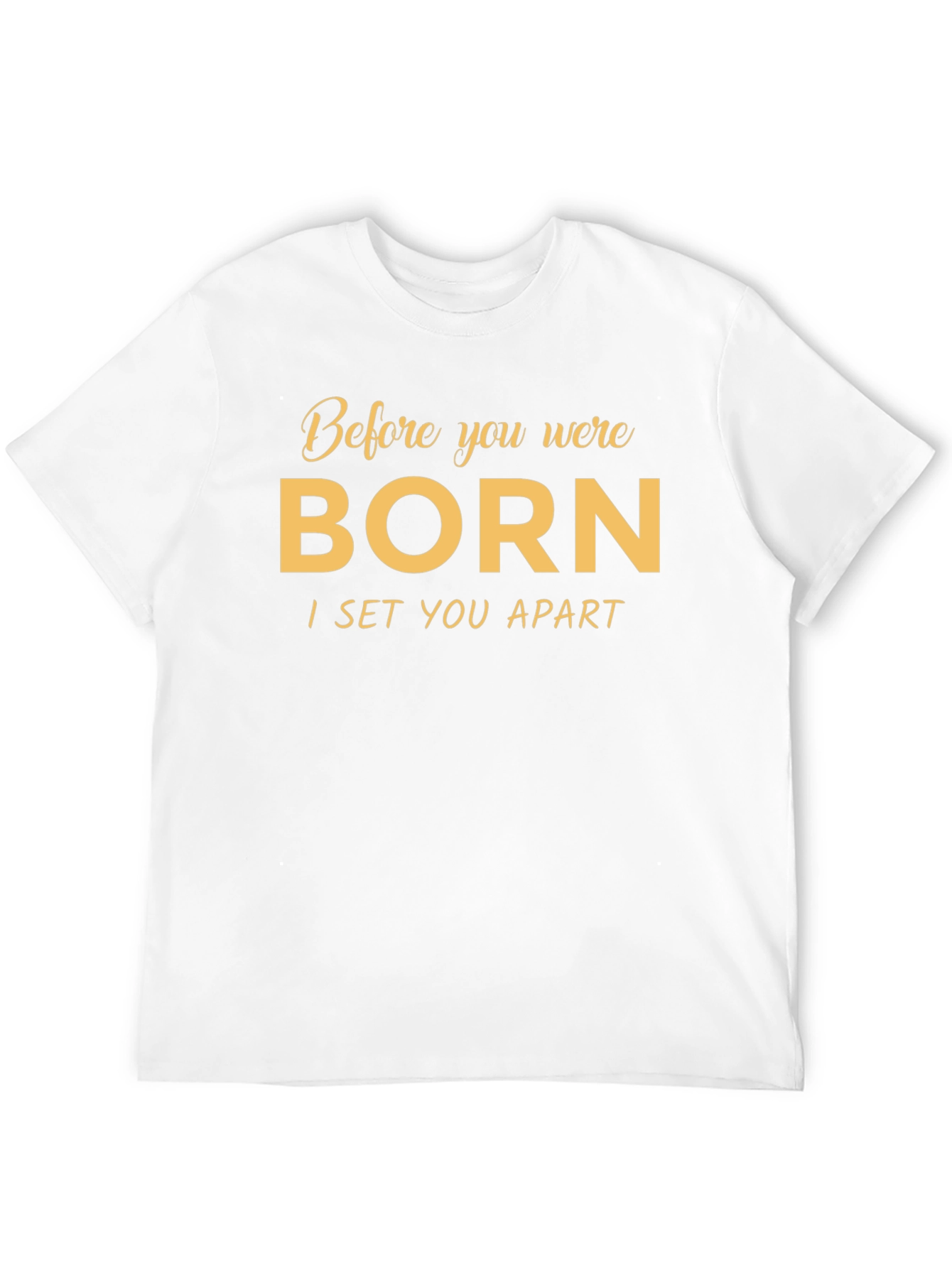 Before You Were Born Black T-Shirt