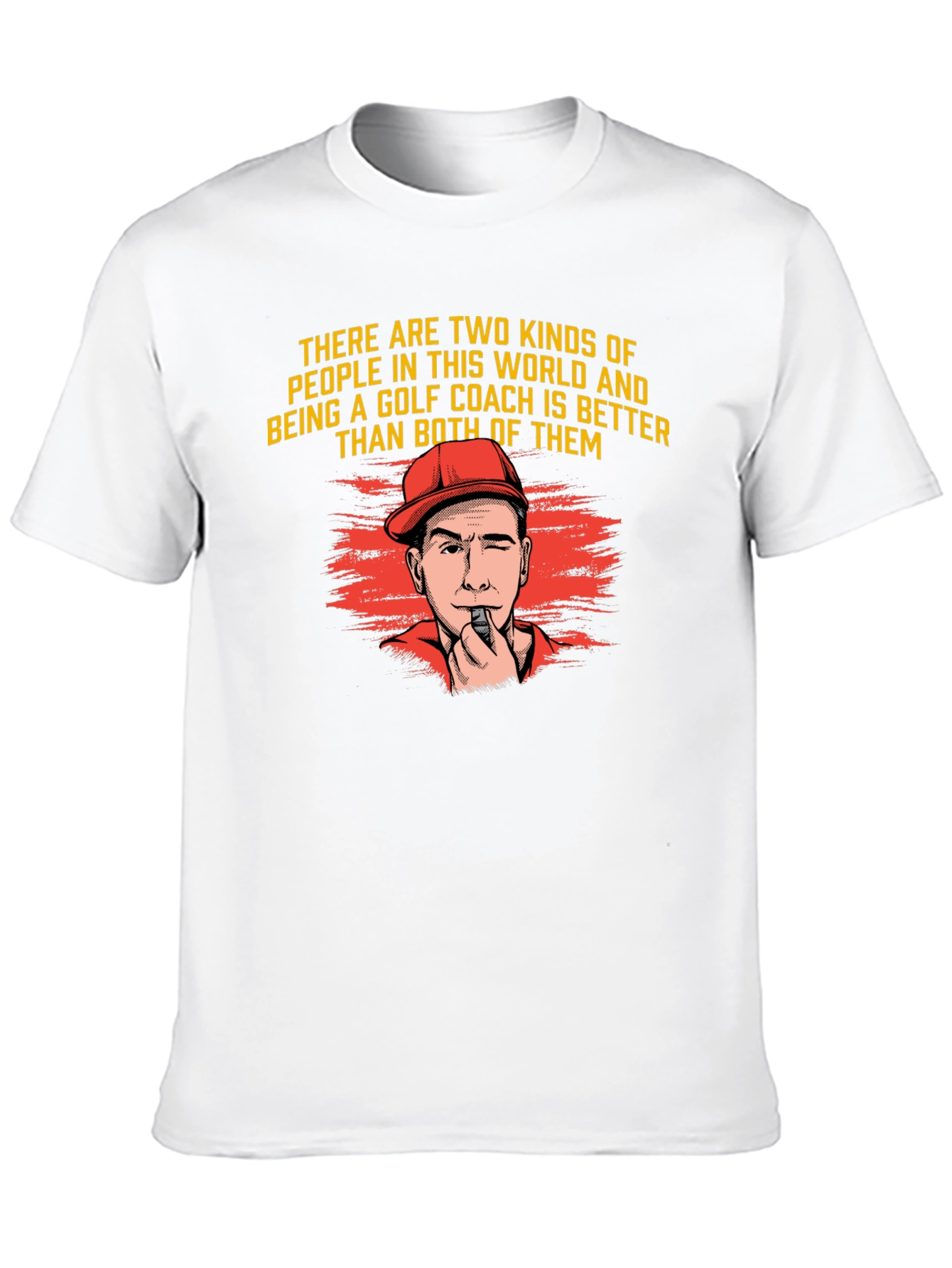 Golf Coach T-Shirt - Two Kinds of People Tee