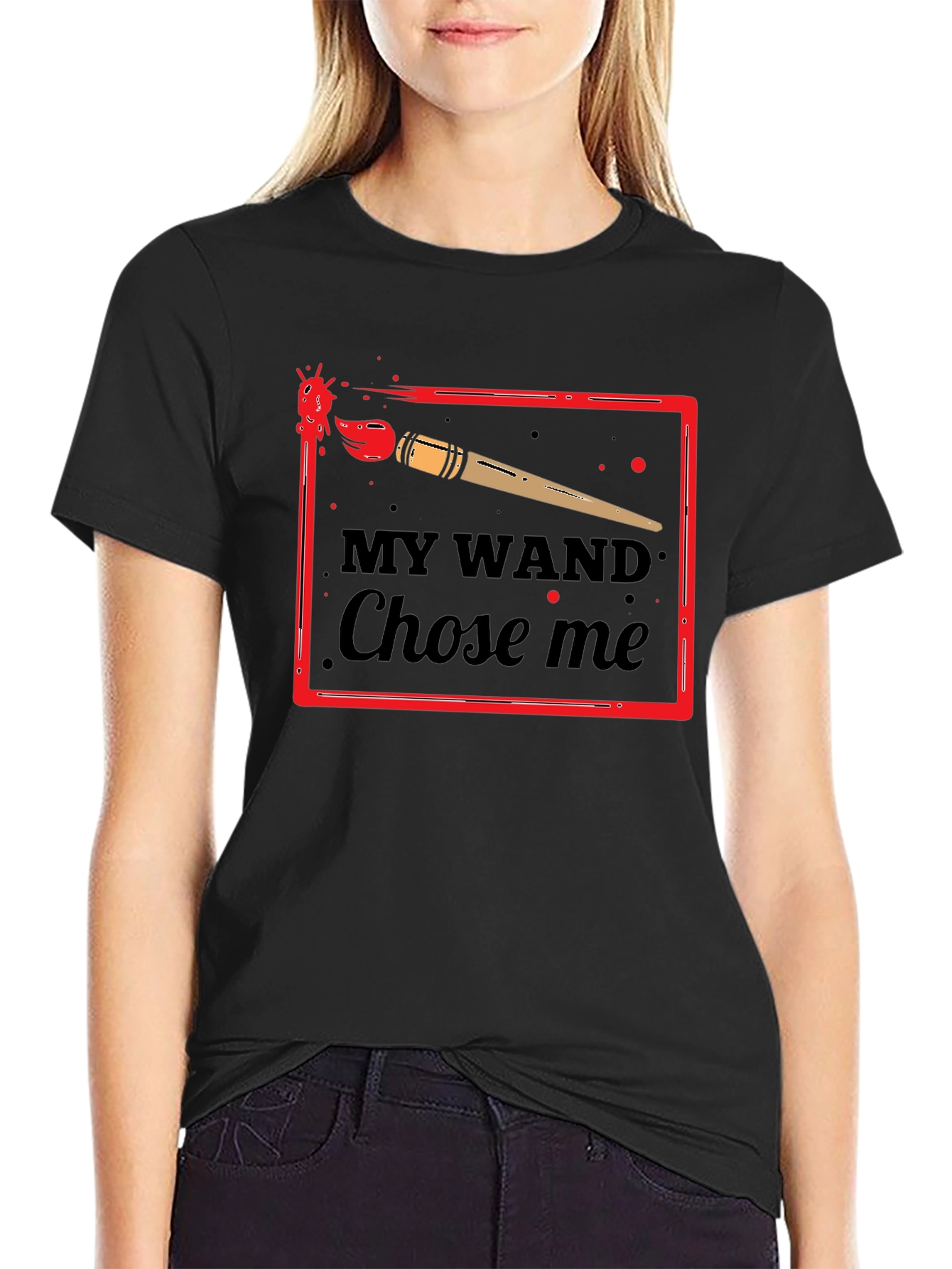 My Wand Chose Me T-Shirt - Painter Graphic Tee
