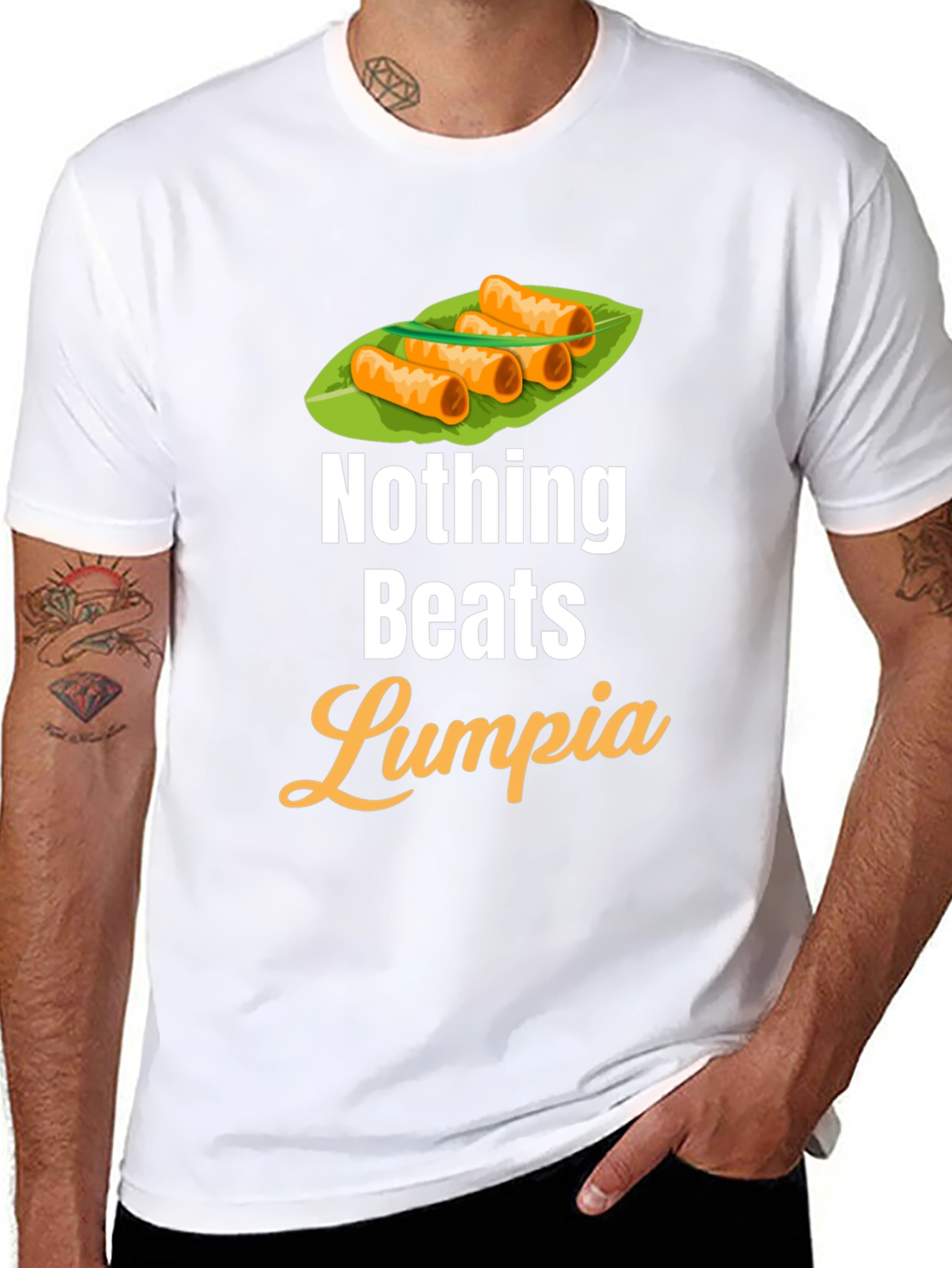 Nothing Beats Lumpia T-Shirt - Foodie Tee