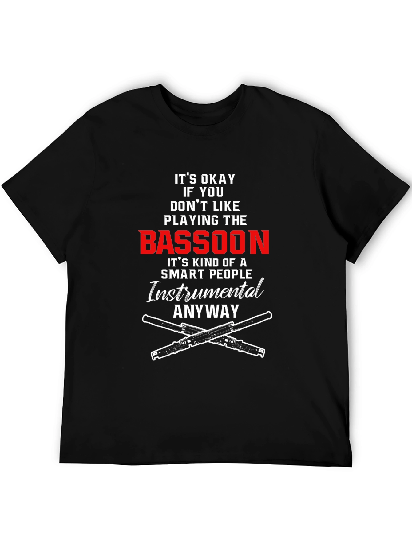Bassoon Player Smart People T-Shirt