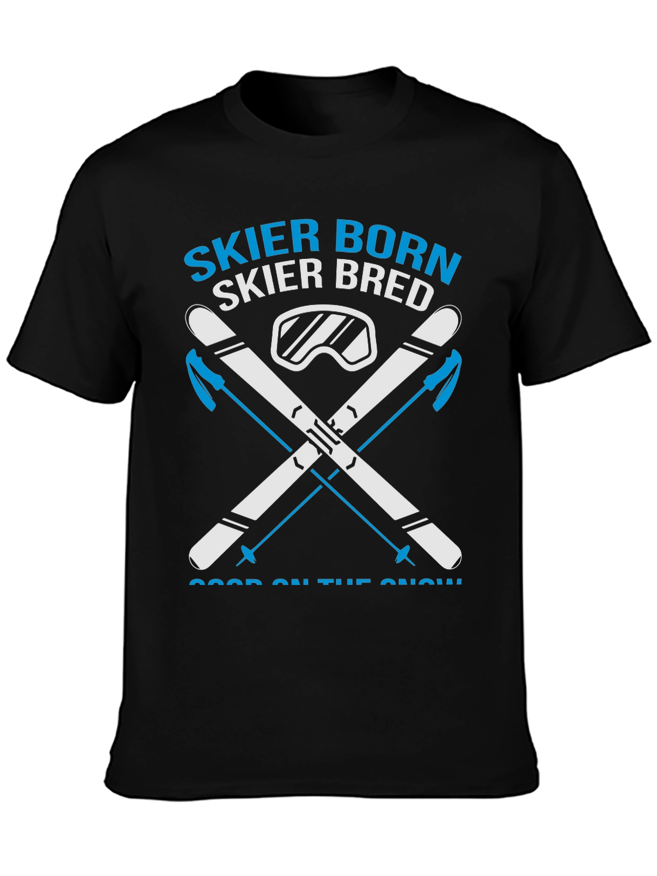 Skier Born Skier Bred T-Shirt