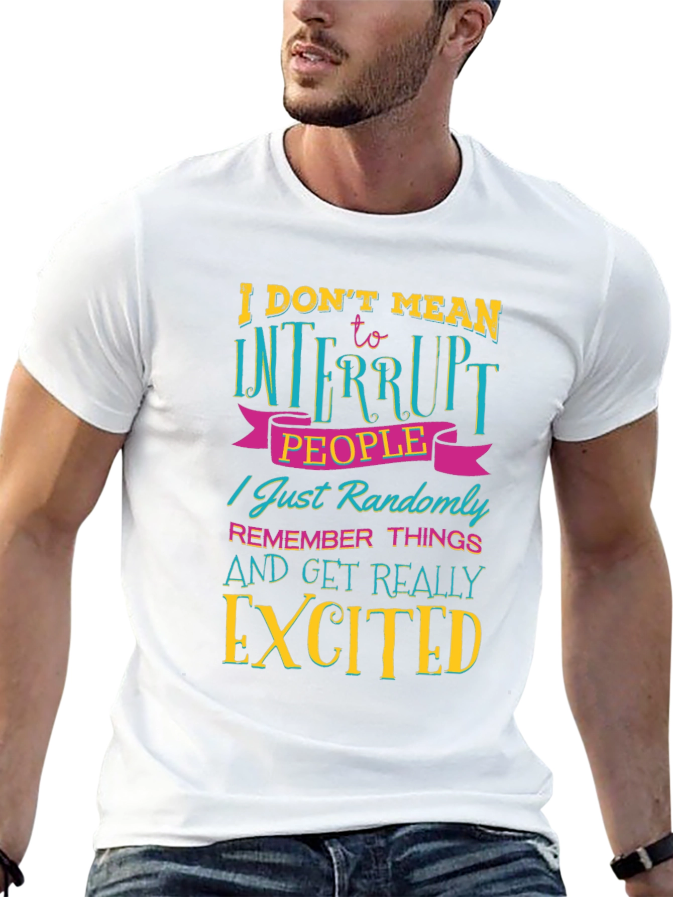 Funny Sarcastic Statement T-Shirt