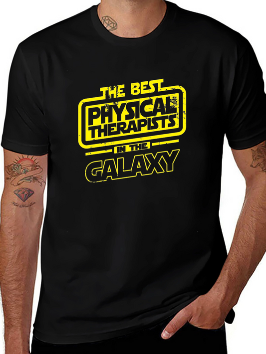 The Best Physical Therapists in the Galaxy T-Shirt