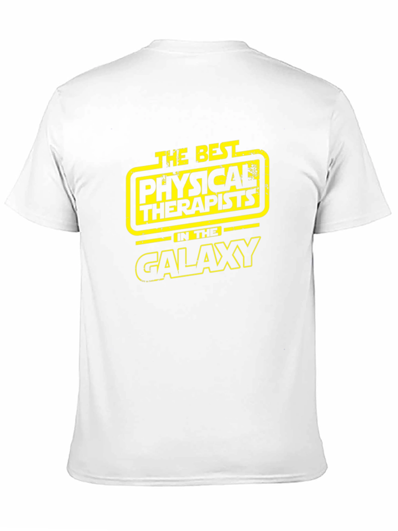 The Best Physical Therapists in the Galaxy T-Shirt