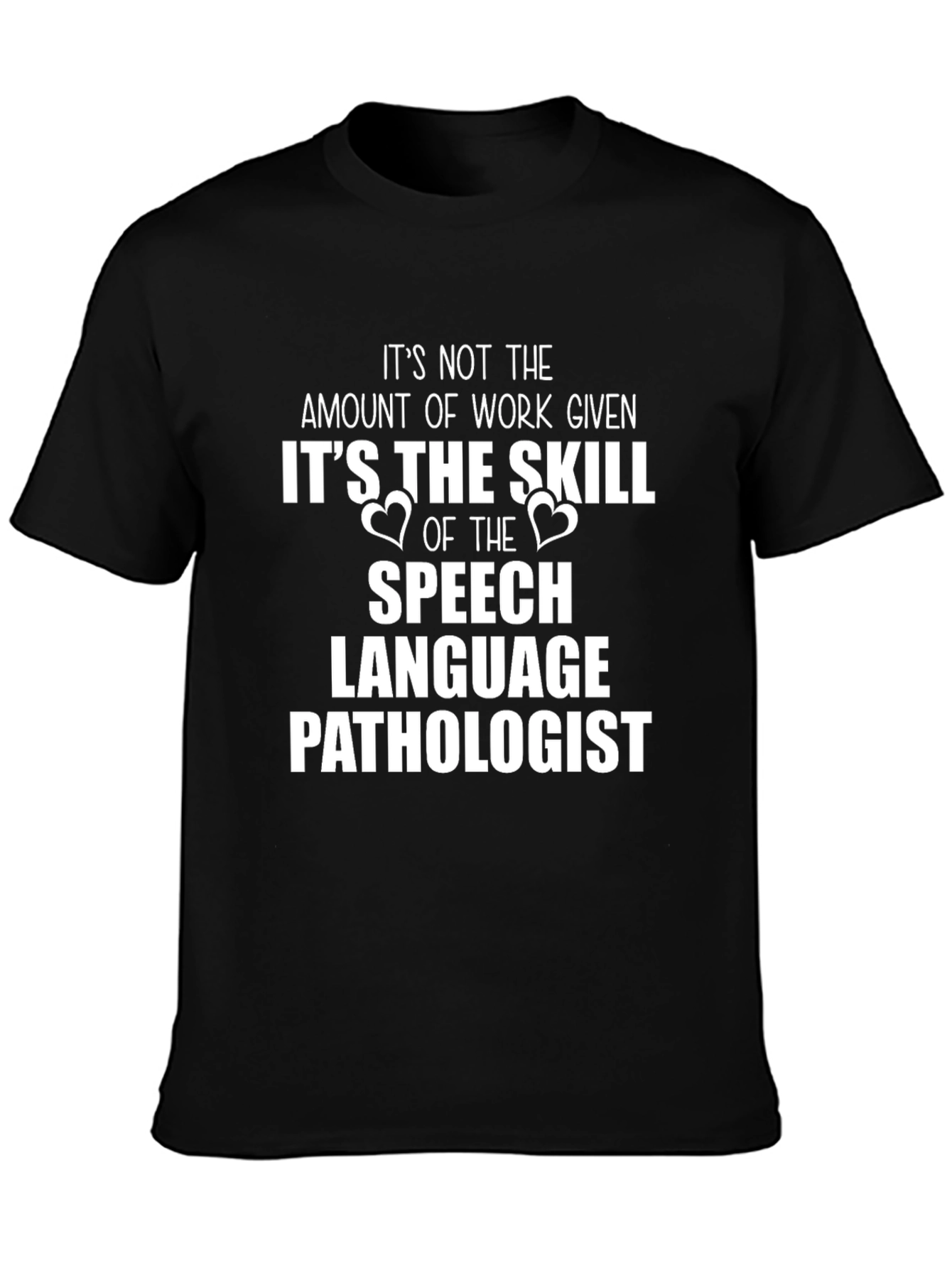 Speech Language Pathologist Skill T-Shirt