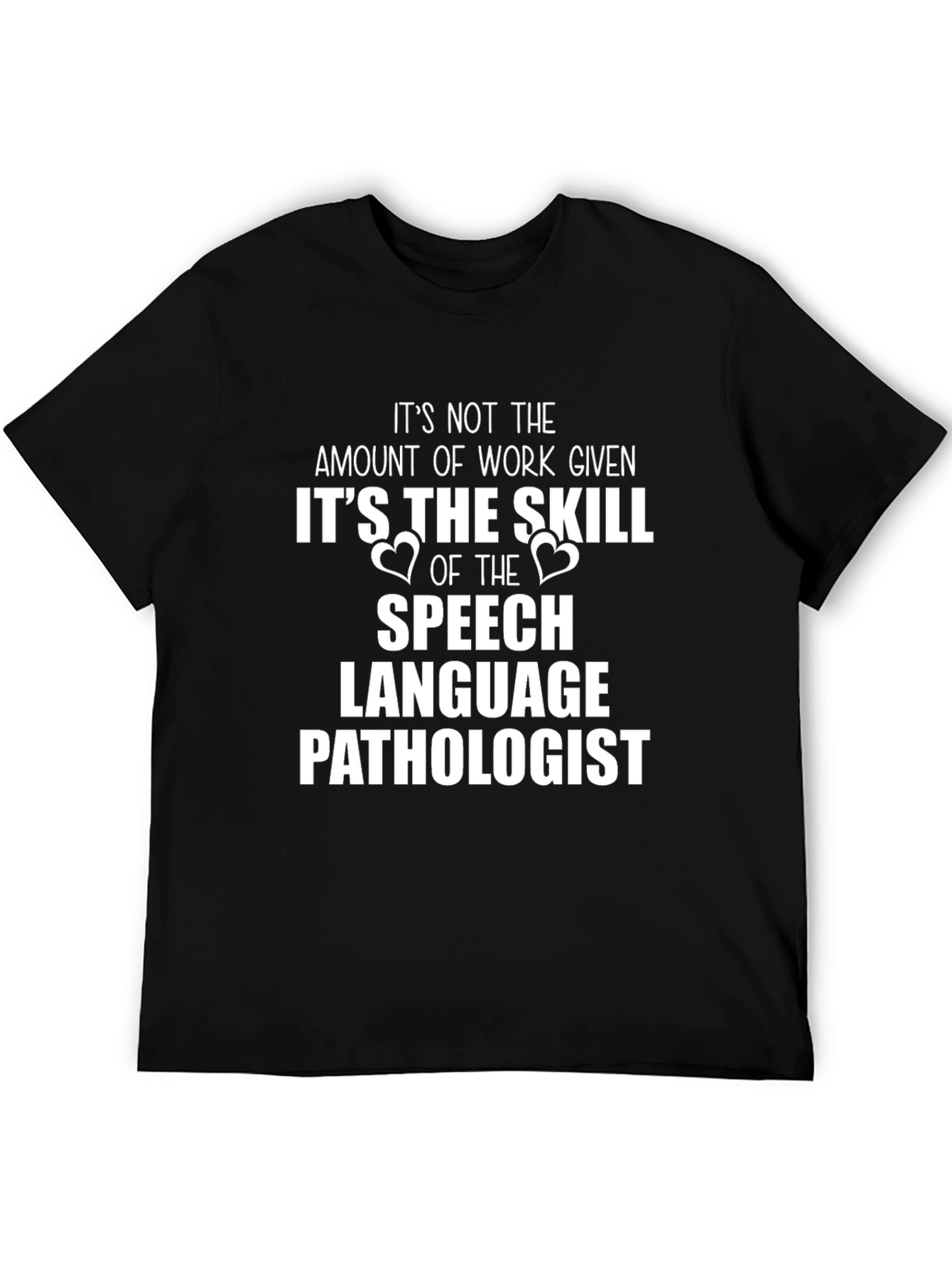 Speech Language Pathologist Skill T-Shirt