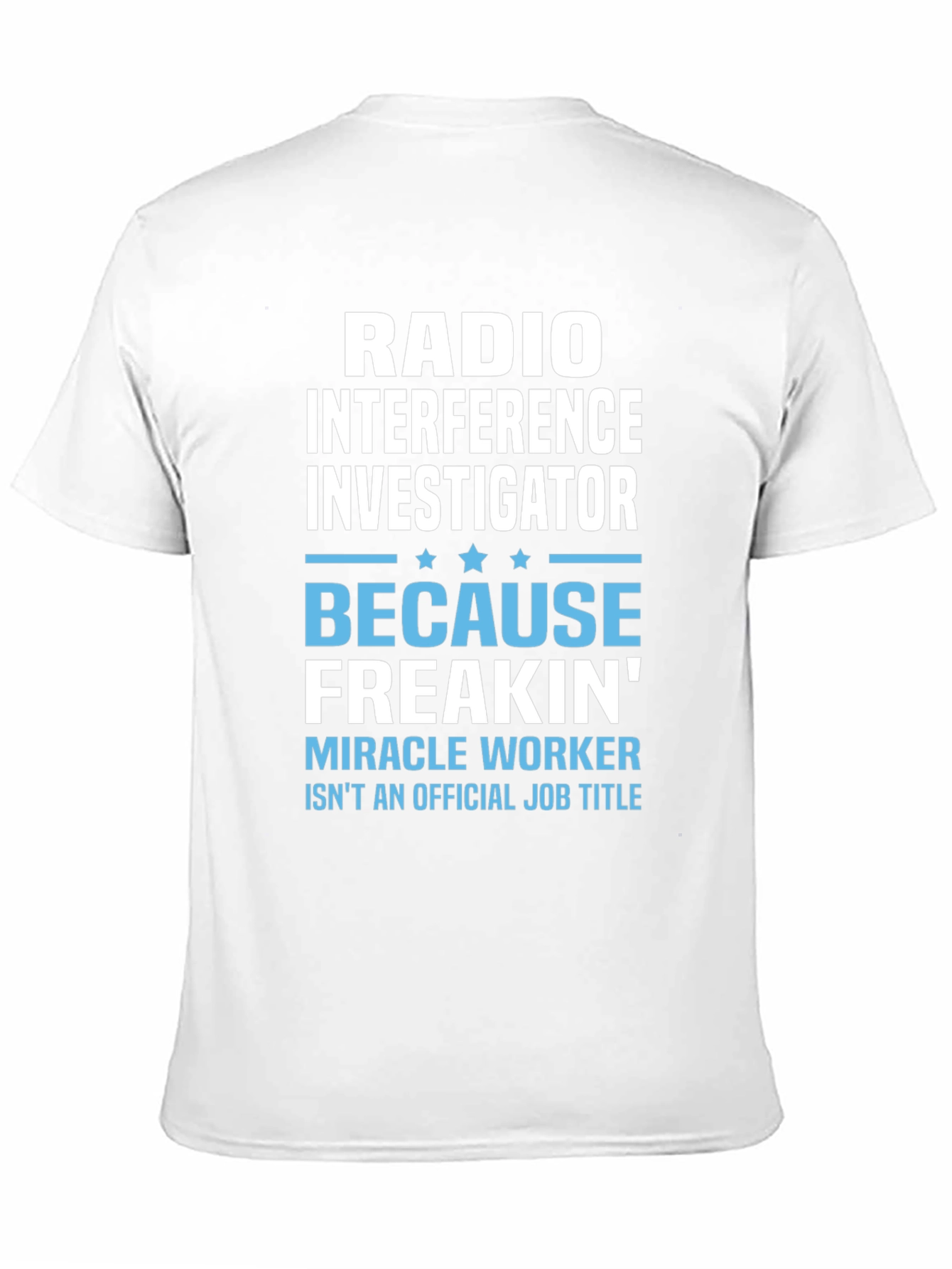 Radio Interference Investigator T-Shirt