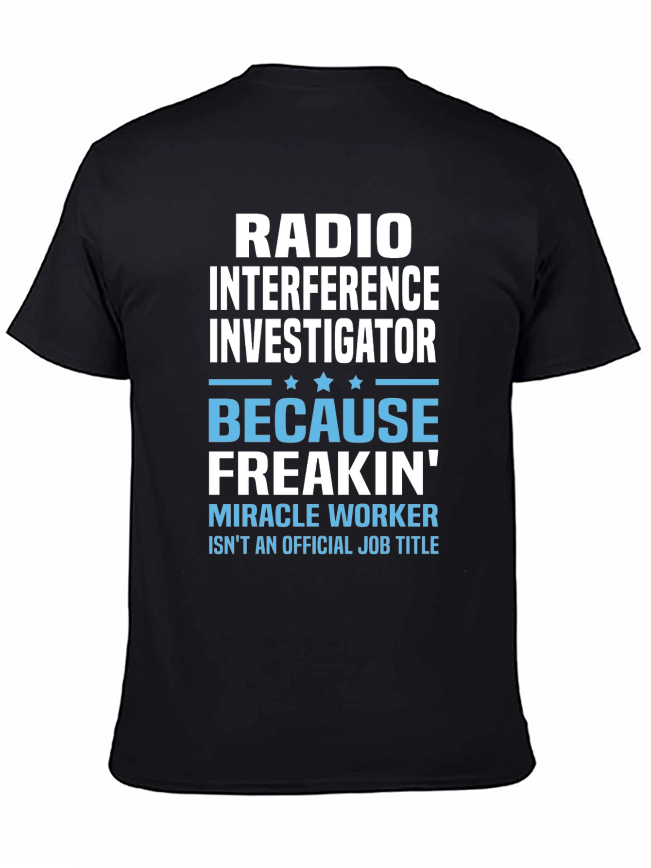 Radio Interference Investigator T-Shirt
