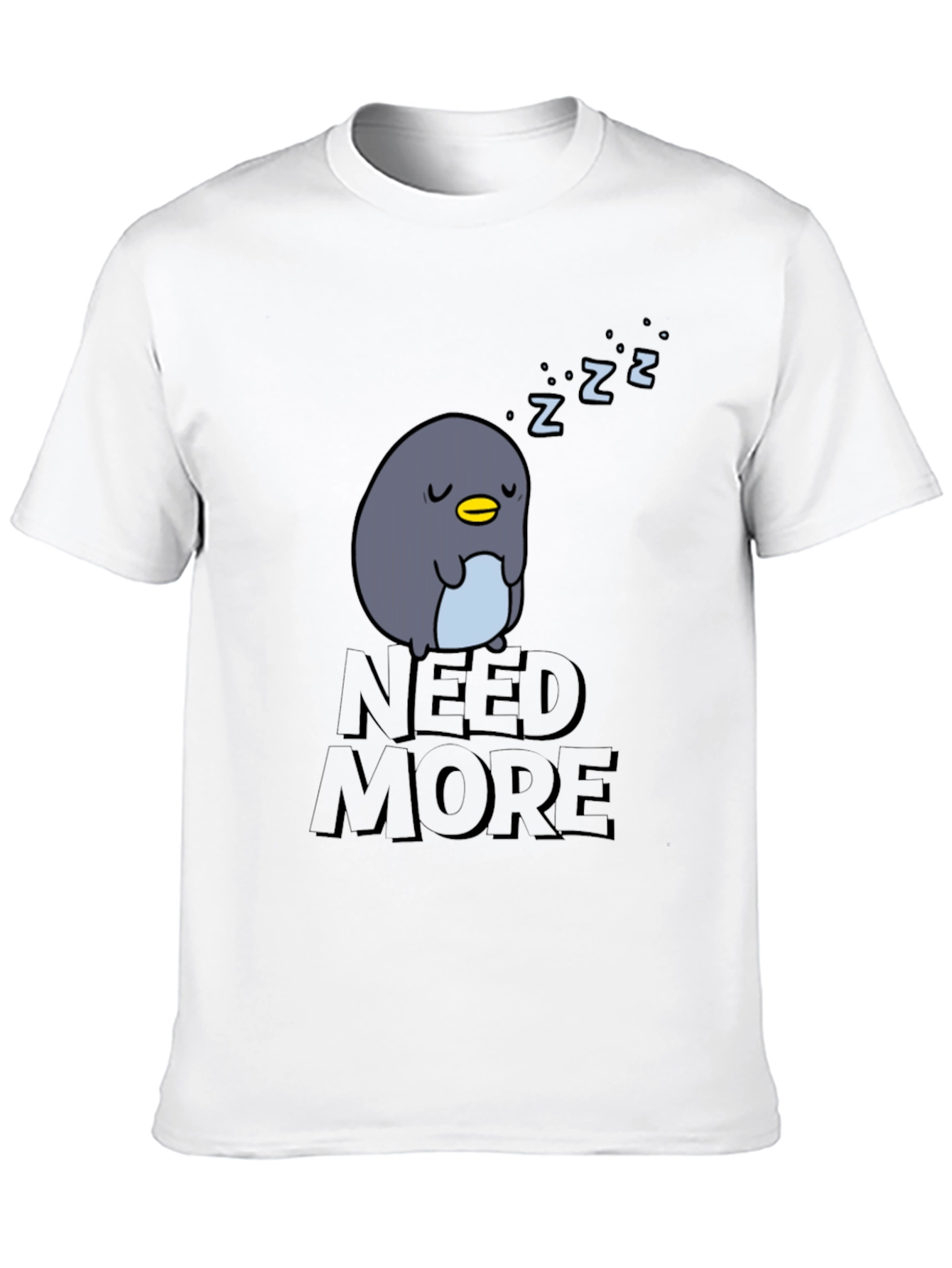 Need More Sleep Penguin T-Shirt