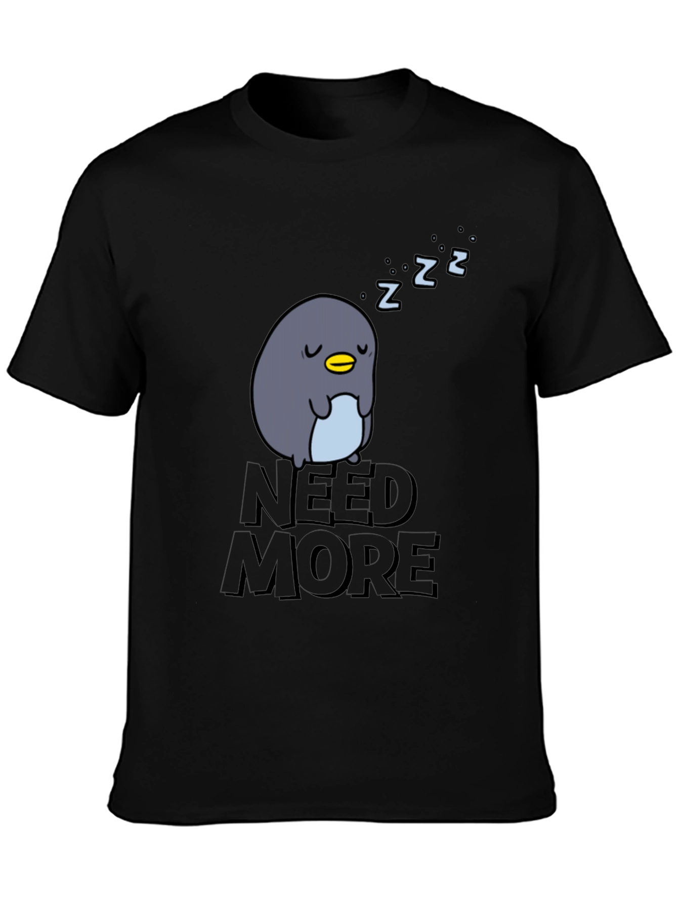 Need More Sleep Penguin T-Shirt