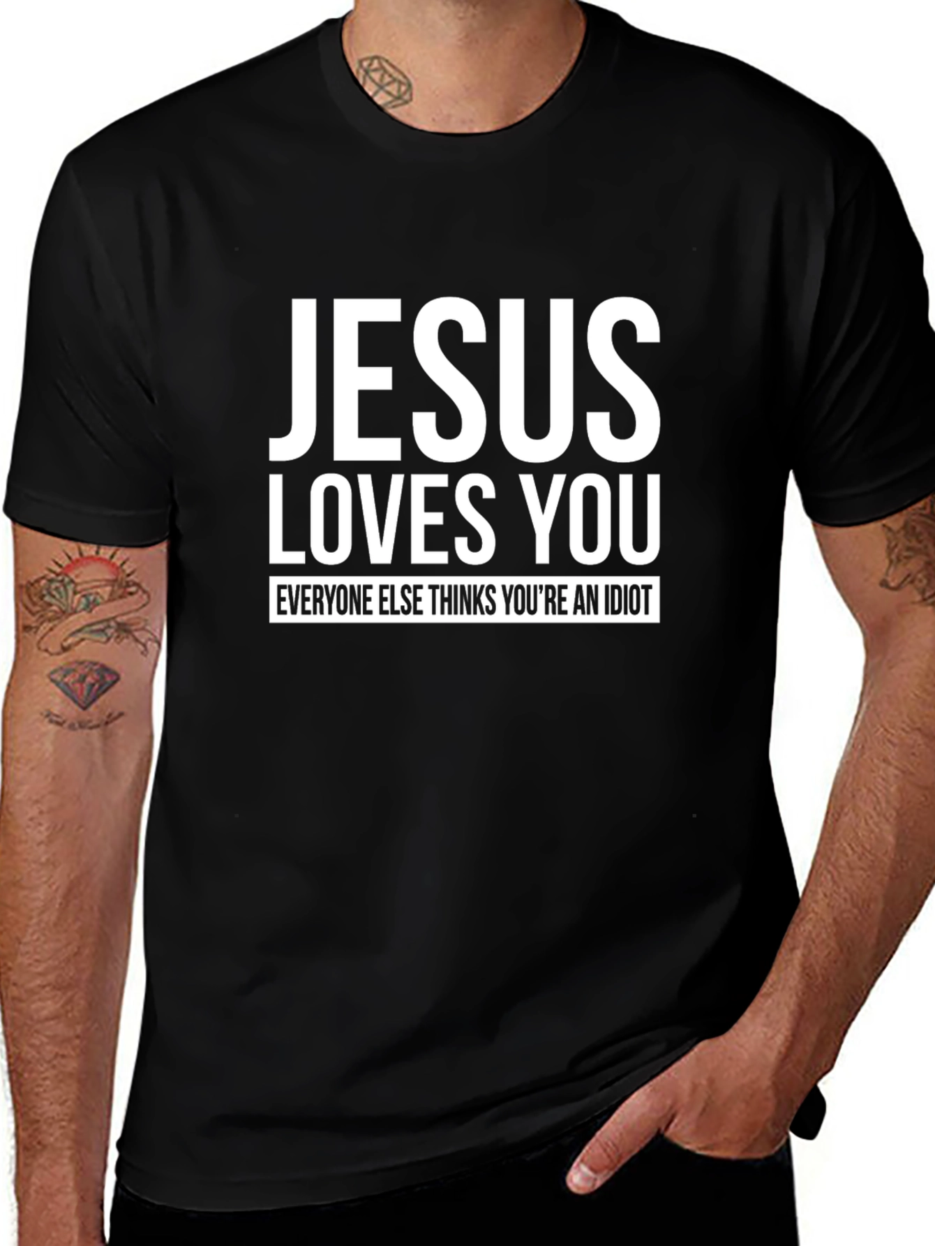 Jesus Loves You T-Shirt - Funny Slogan Tee