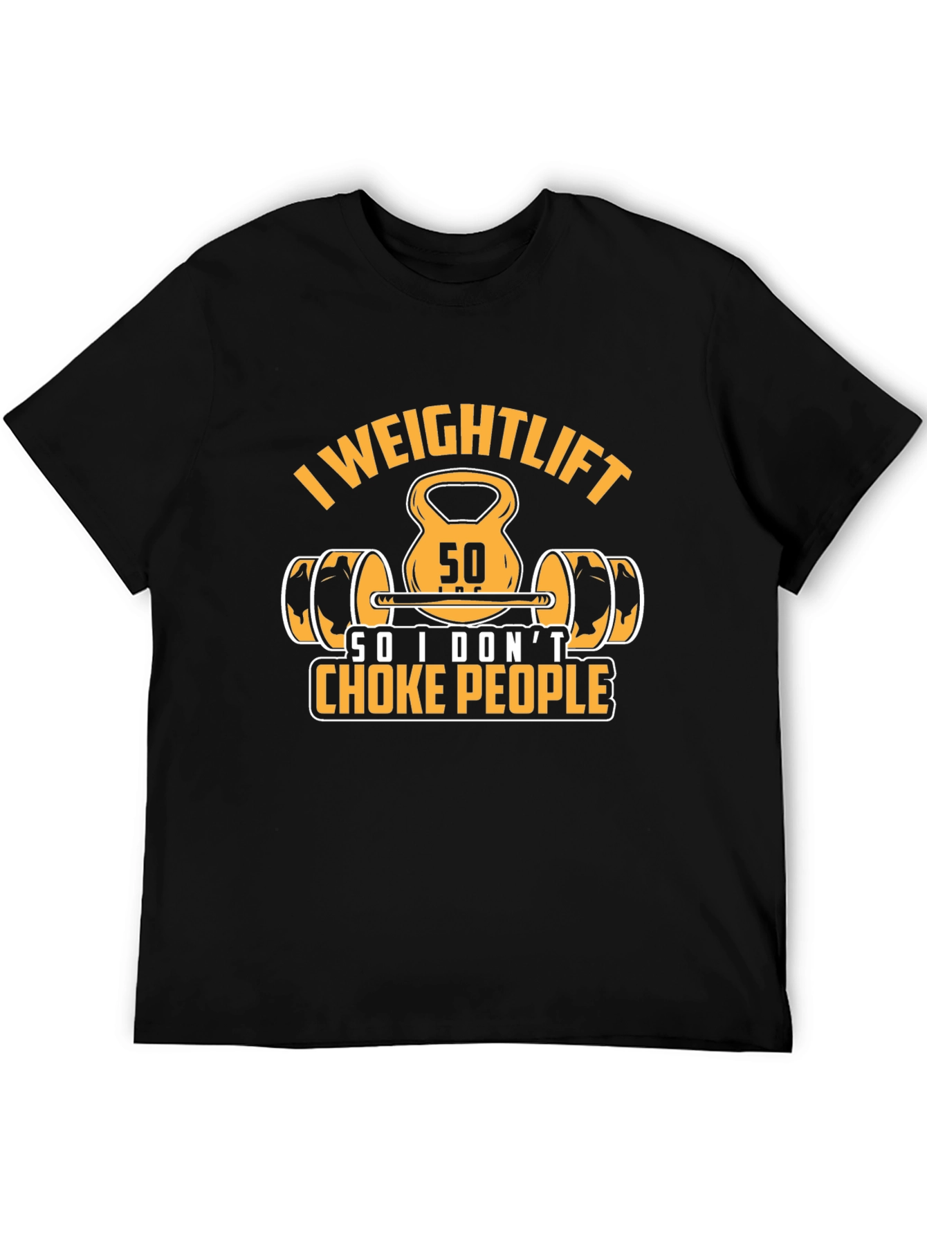 Weightlifting Slogan T-Shirt - Funny Gym Workout Tee