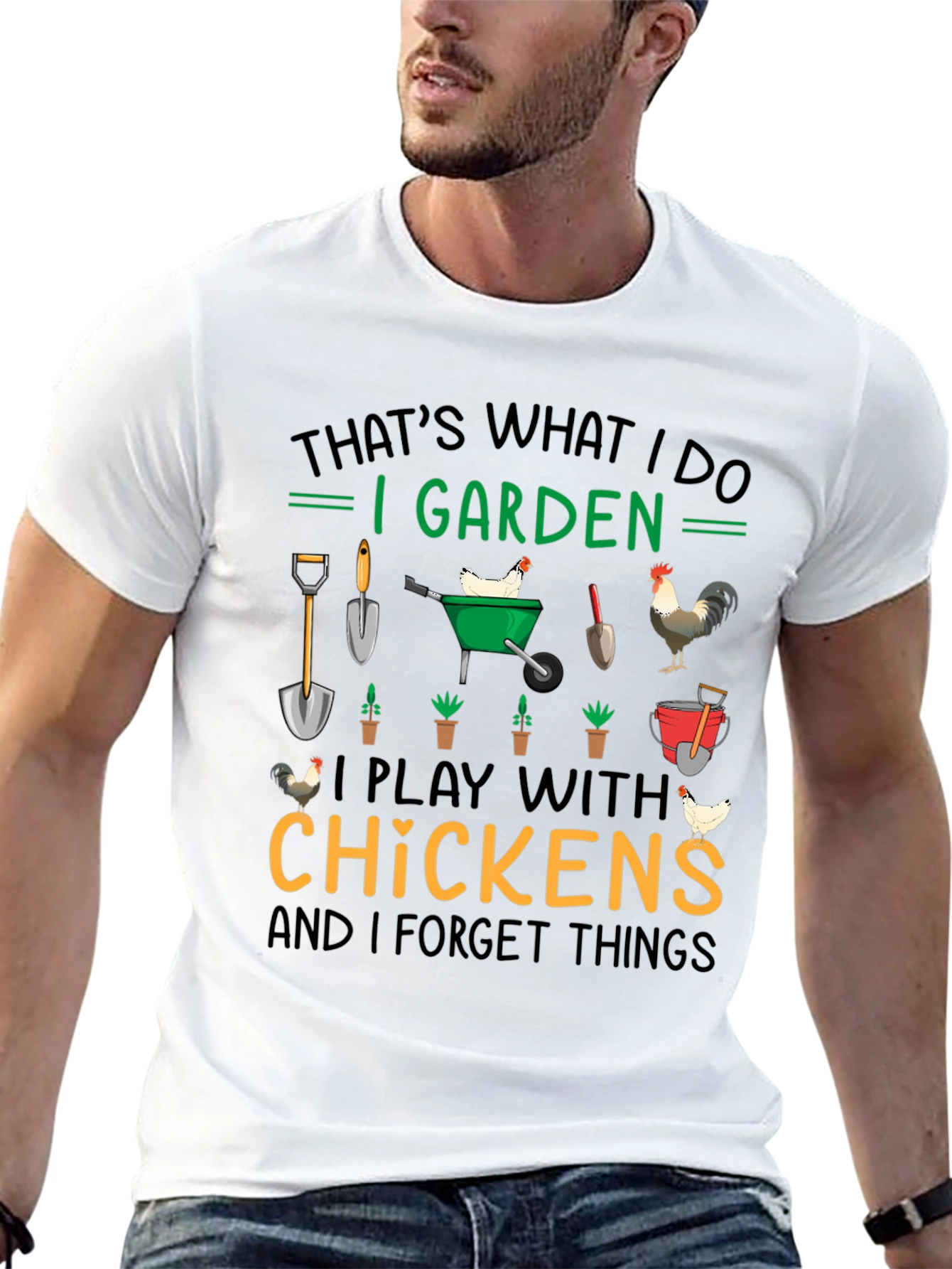 I Garden Play with Chickens T-Shirt