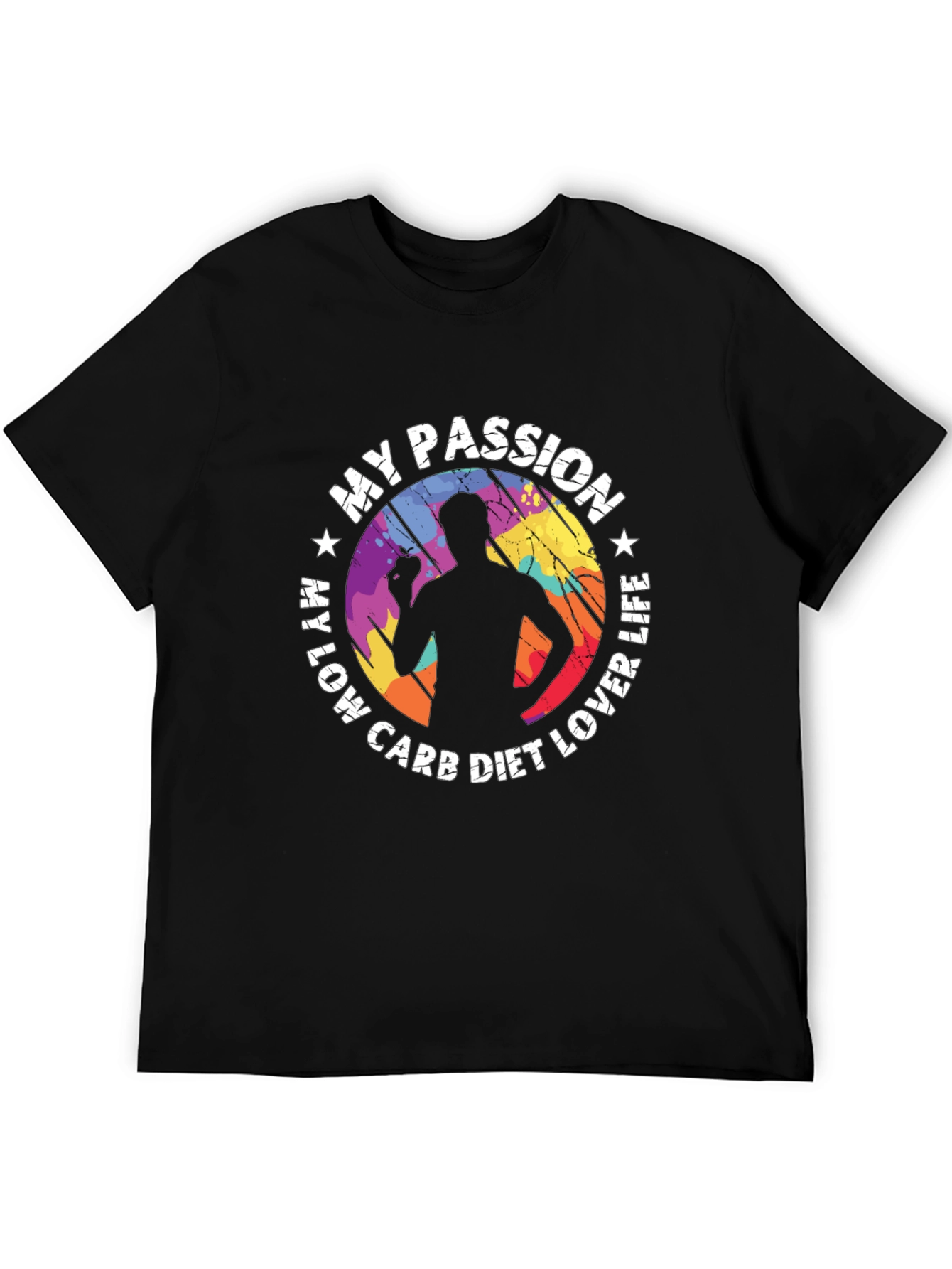 My Passion Low Carb Diet Lover Life Black T-Shirt
