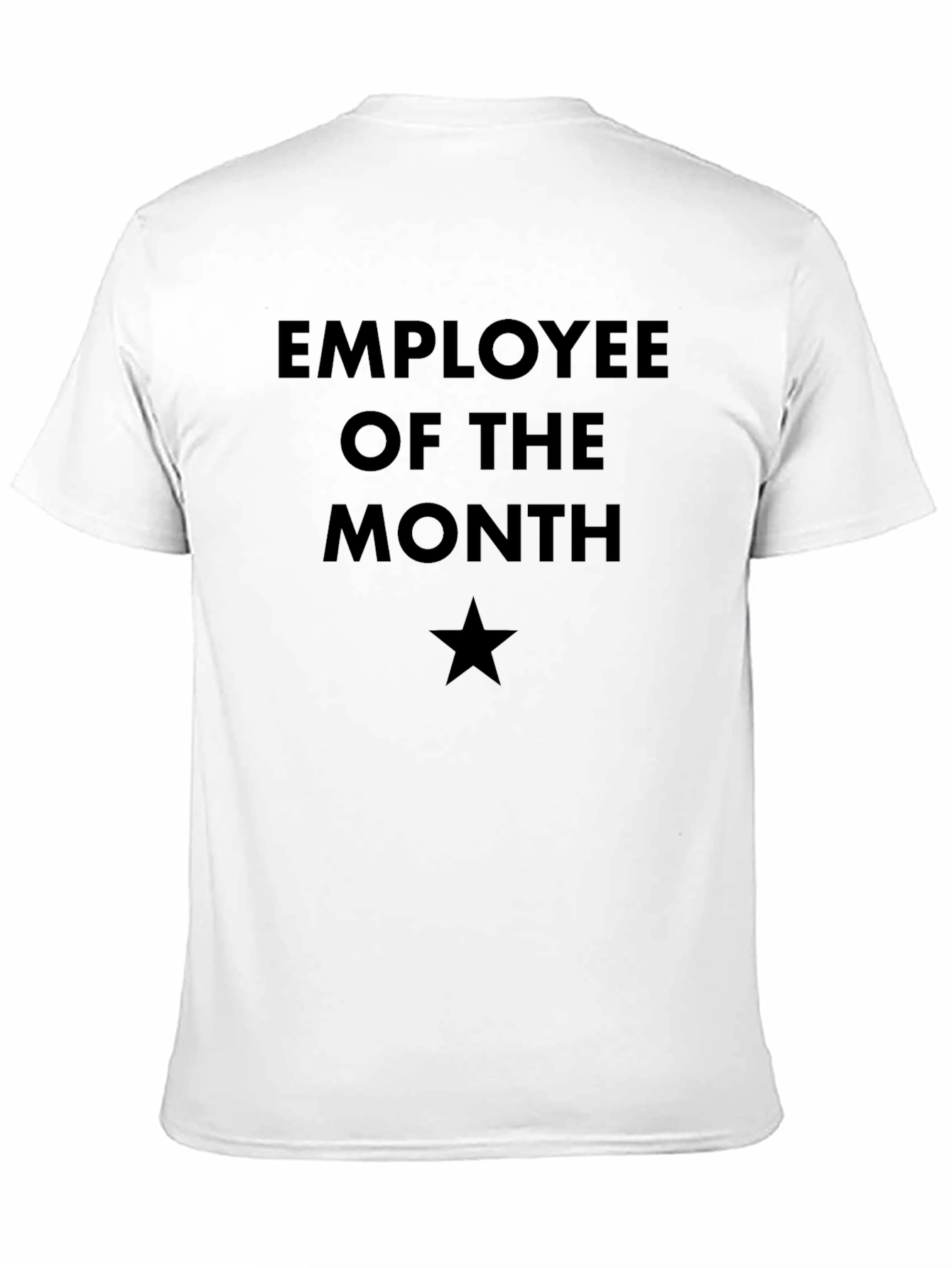 Employee of the Month T-Shirt - Black Star Design
