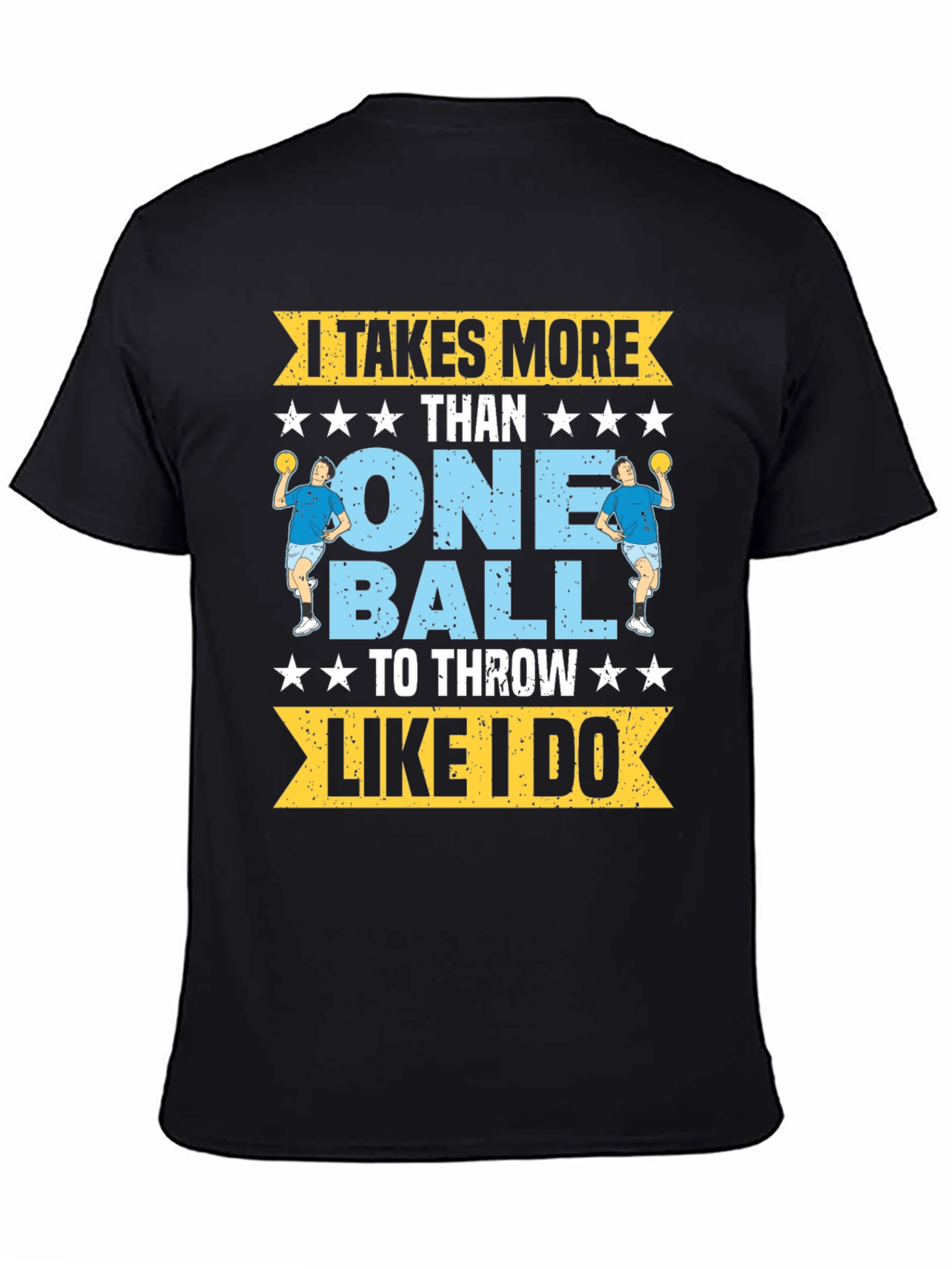 Handball T-Shirt: Takes More Than One Ball