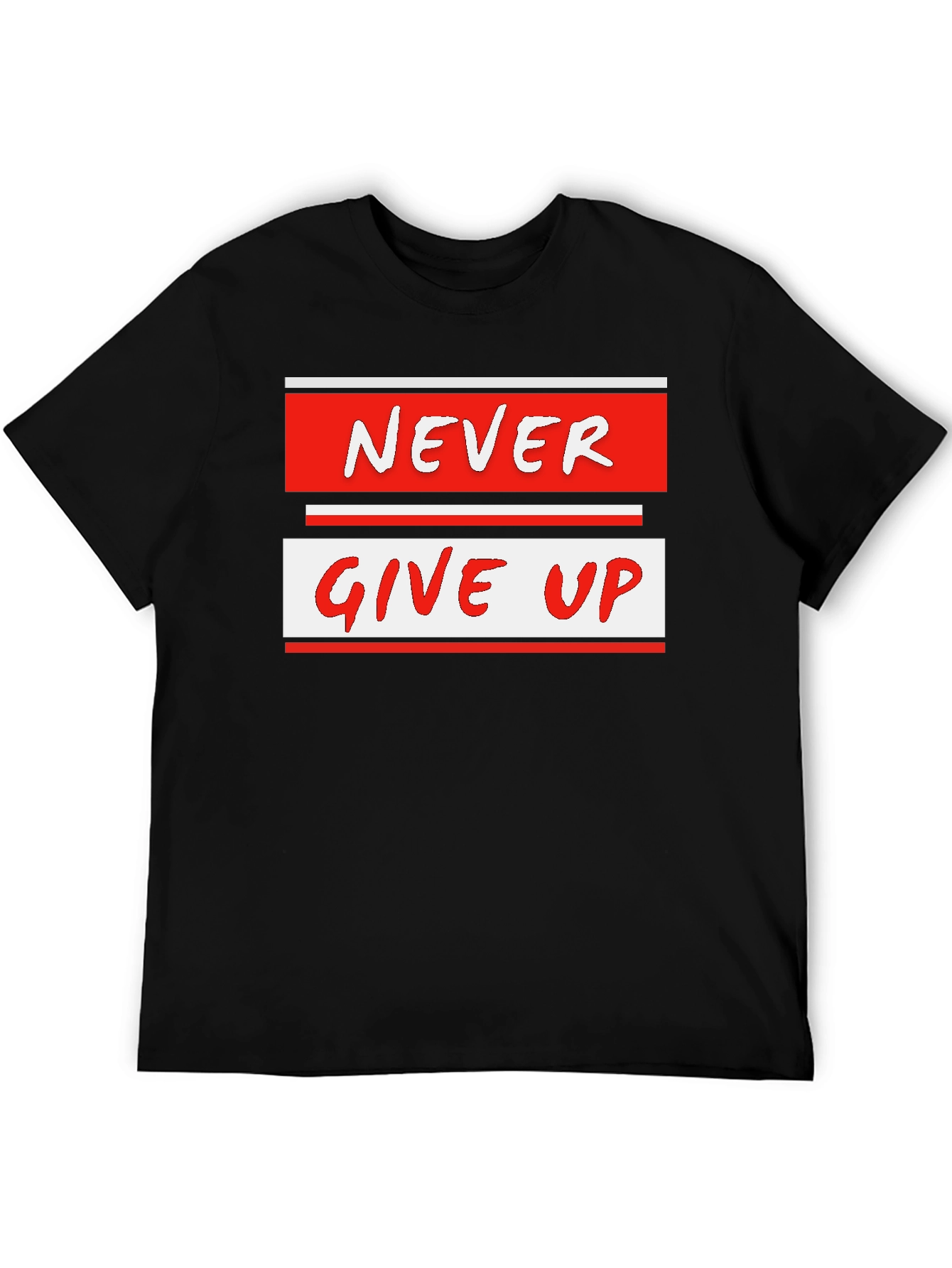 Never Give Up Graphic Tee - Motivational Black T-Shirt