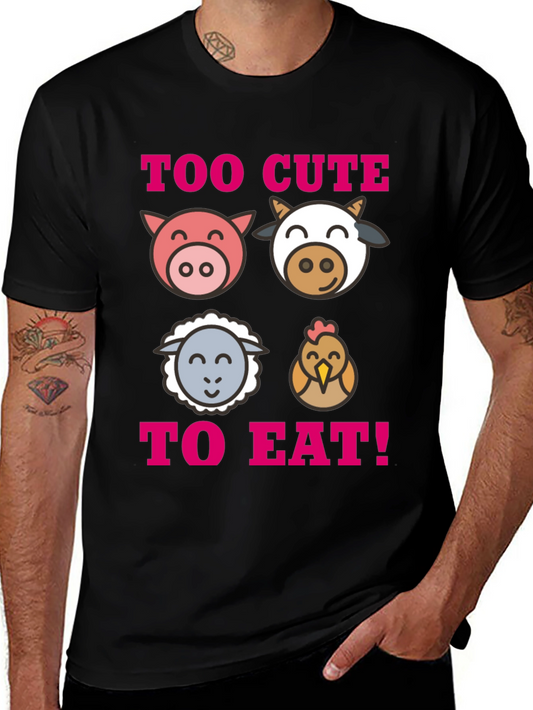Too Cute To Eat Vegan T-Shirt