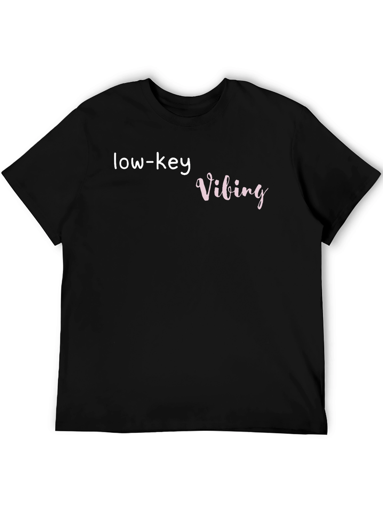 Low-Key Vibing Black T-Shirt