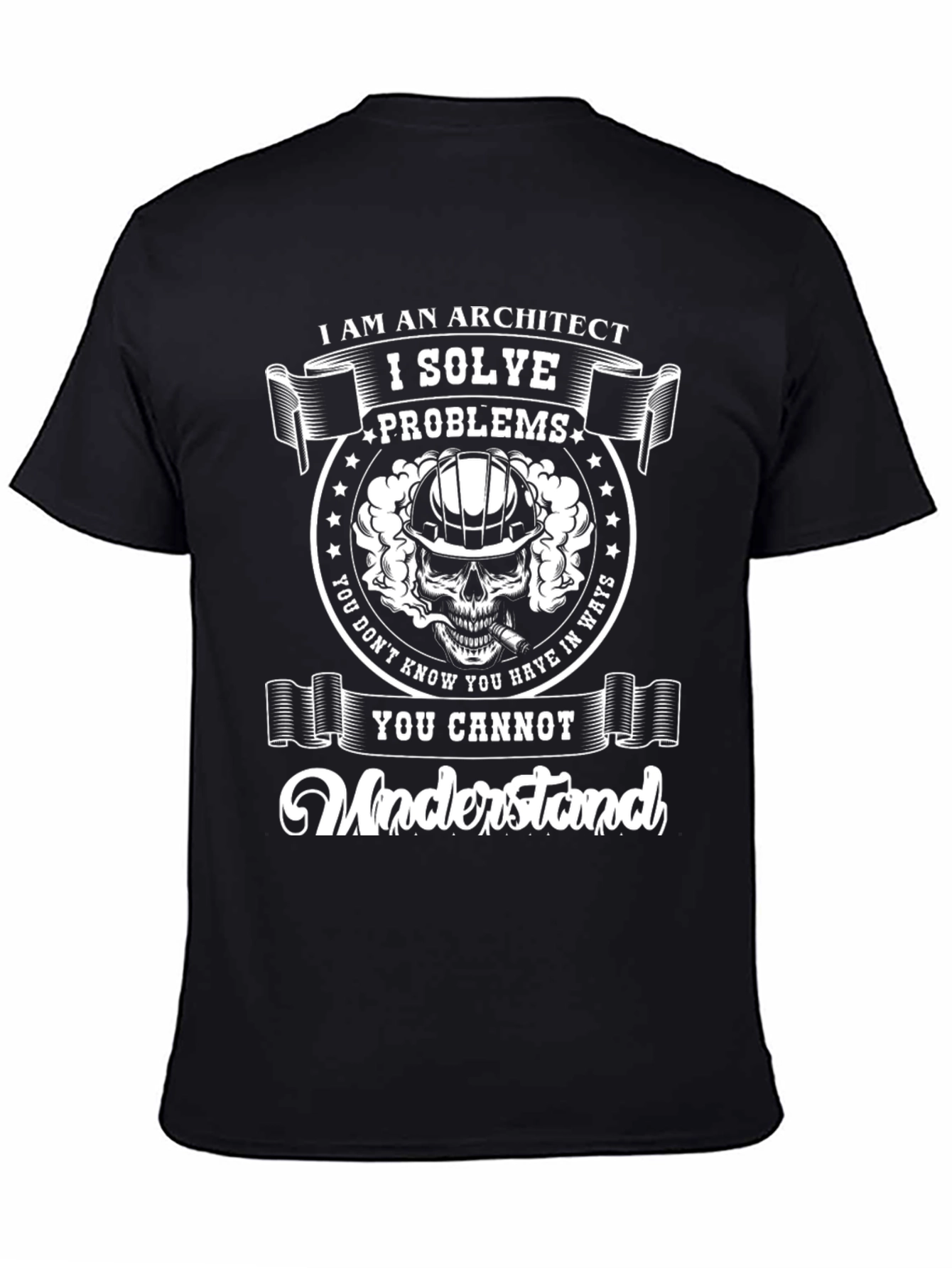 Architect T-Shirt - I Solve Problems