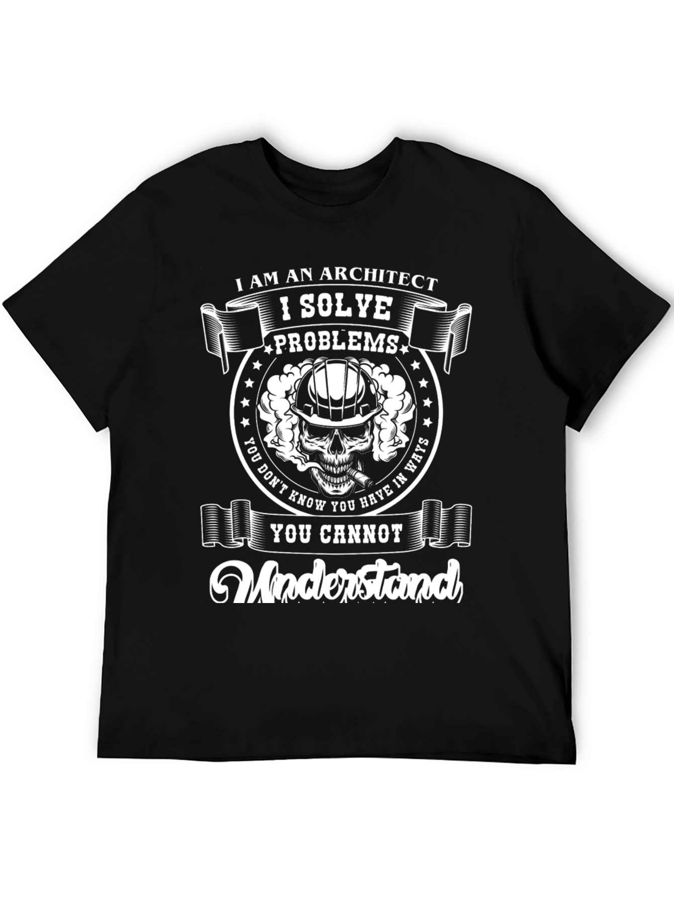 Architect T-Shirt - I Solve Problems