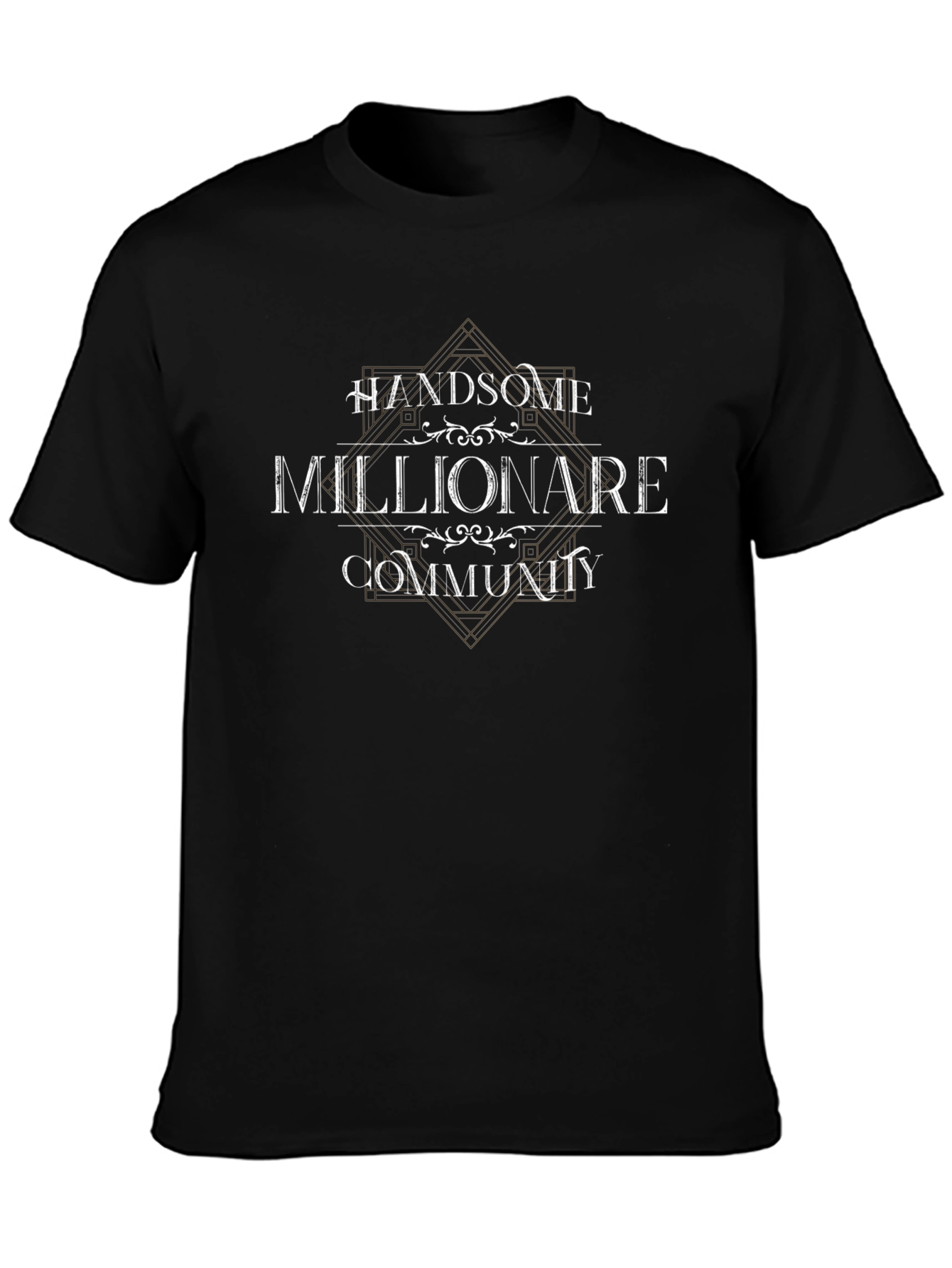 Handsome Millionaire Community Black T-Shirt