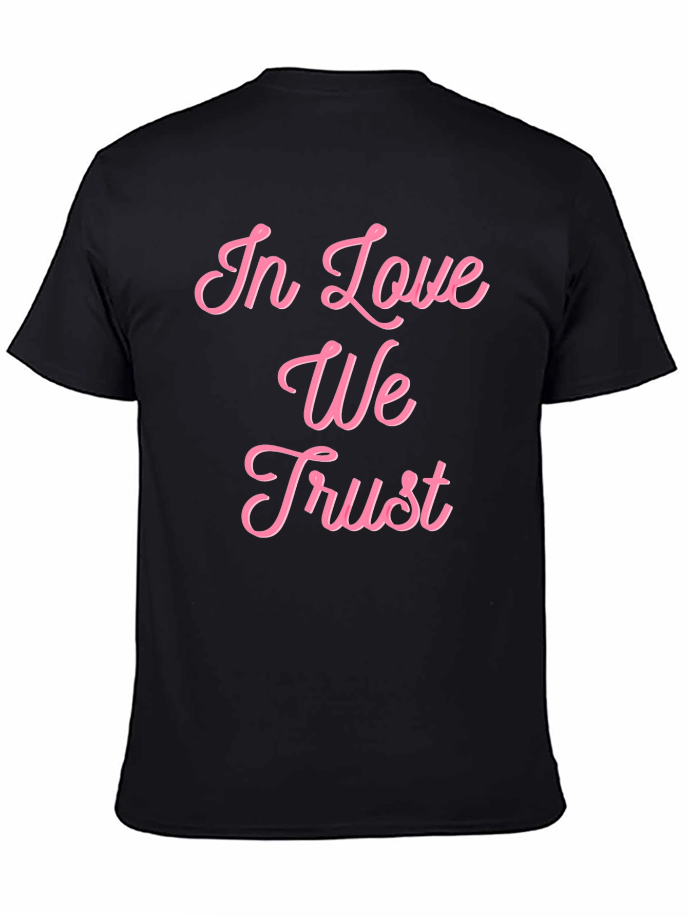 In Love We Trust Graphic Tee - Black