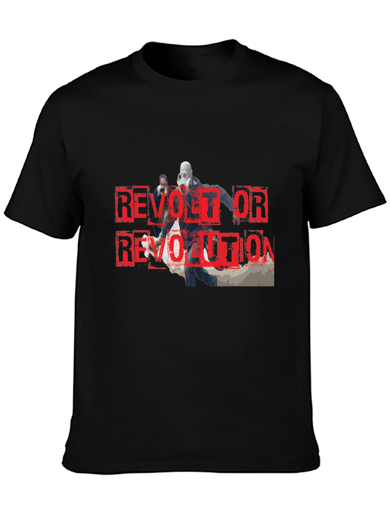 Revolt or Revolution Graphic Print T-Shirt