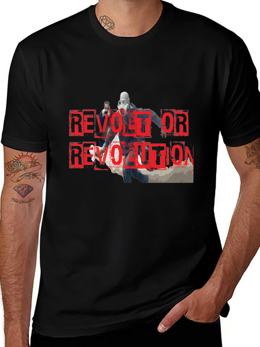 Revolt or Revolution Graphic Print T-Shirt