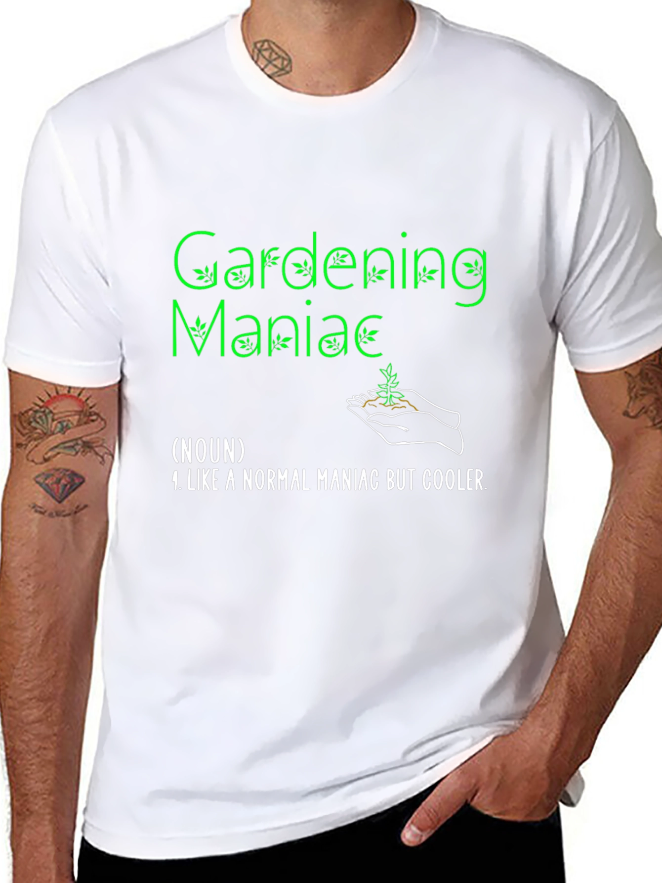 Gardening Maniac T-Shirt Funny Garden Tee
